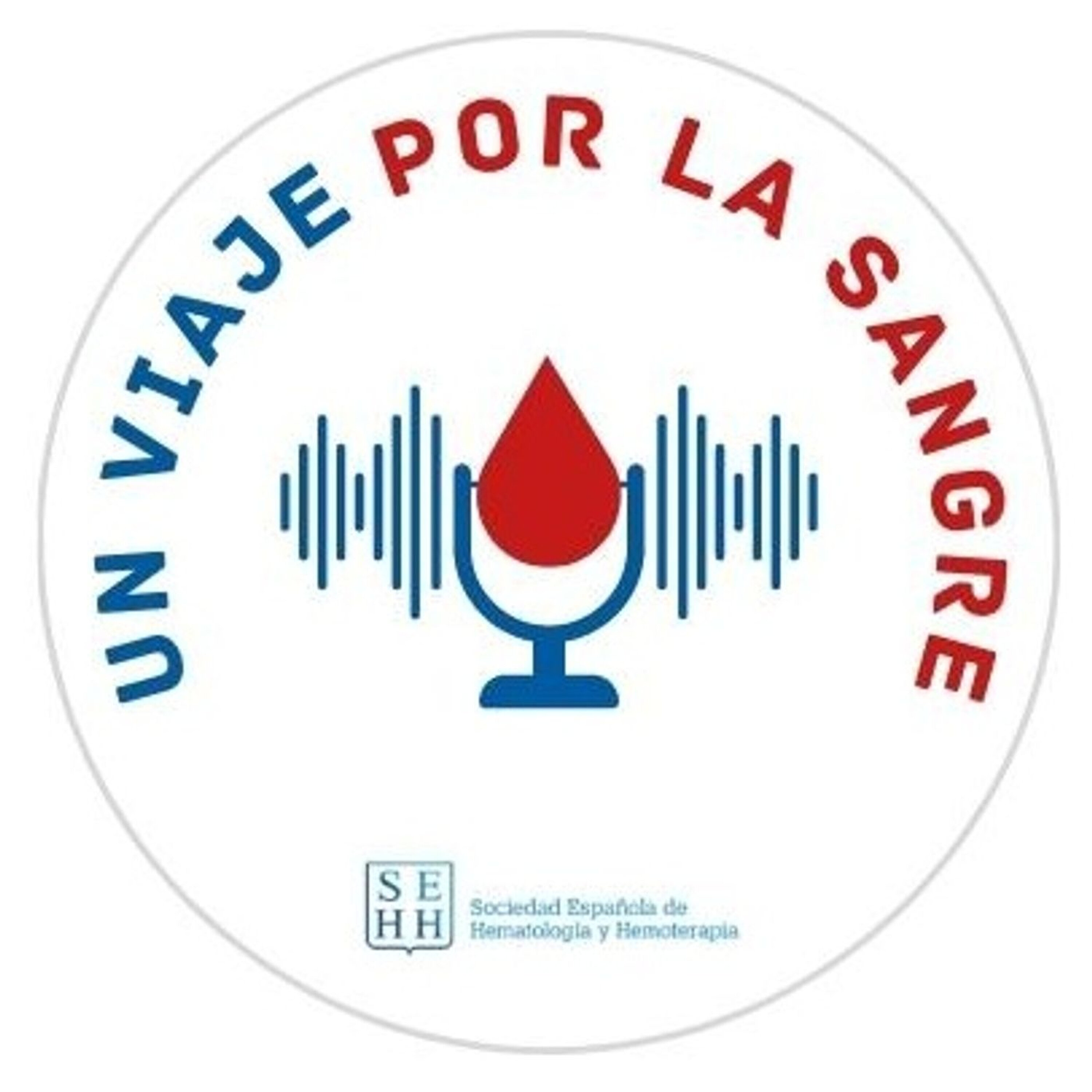 Un viaje por la sangre, de la SEHH podcast artwork