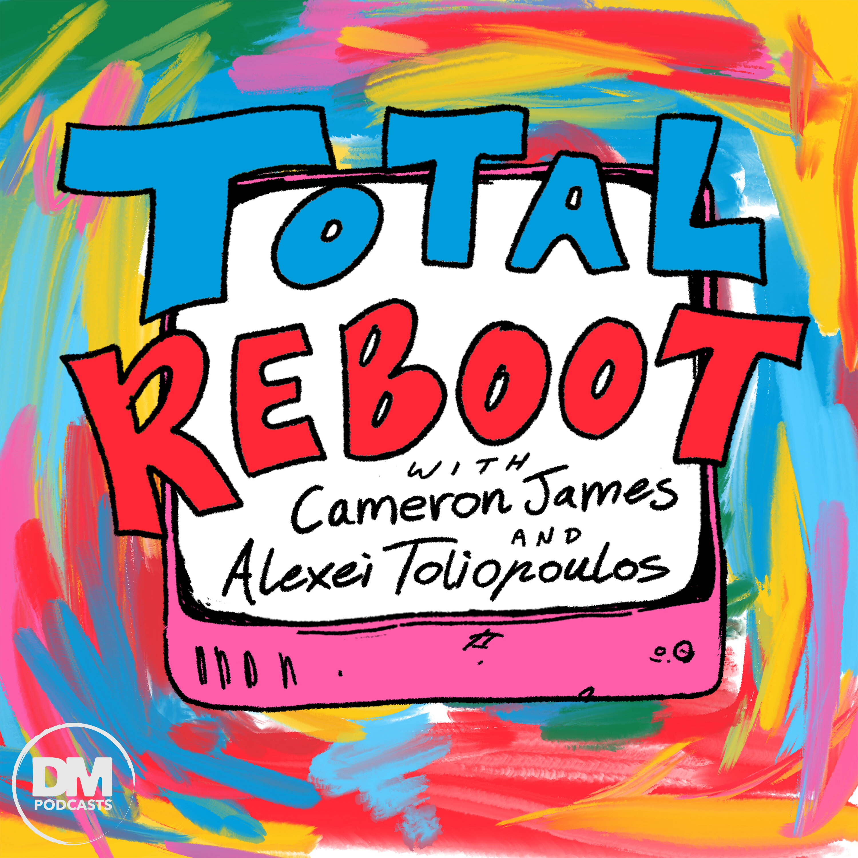 Total Reboot with Cameron James & Alexei Toliopoulos Artwork