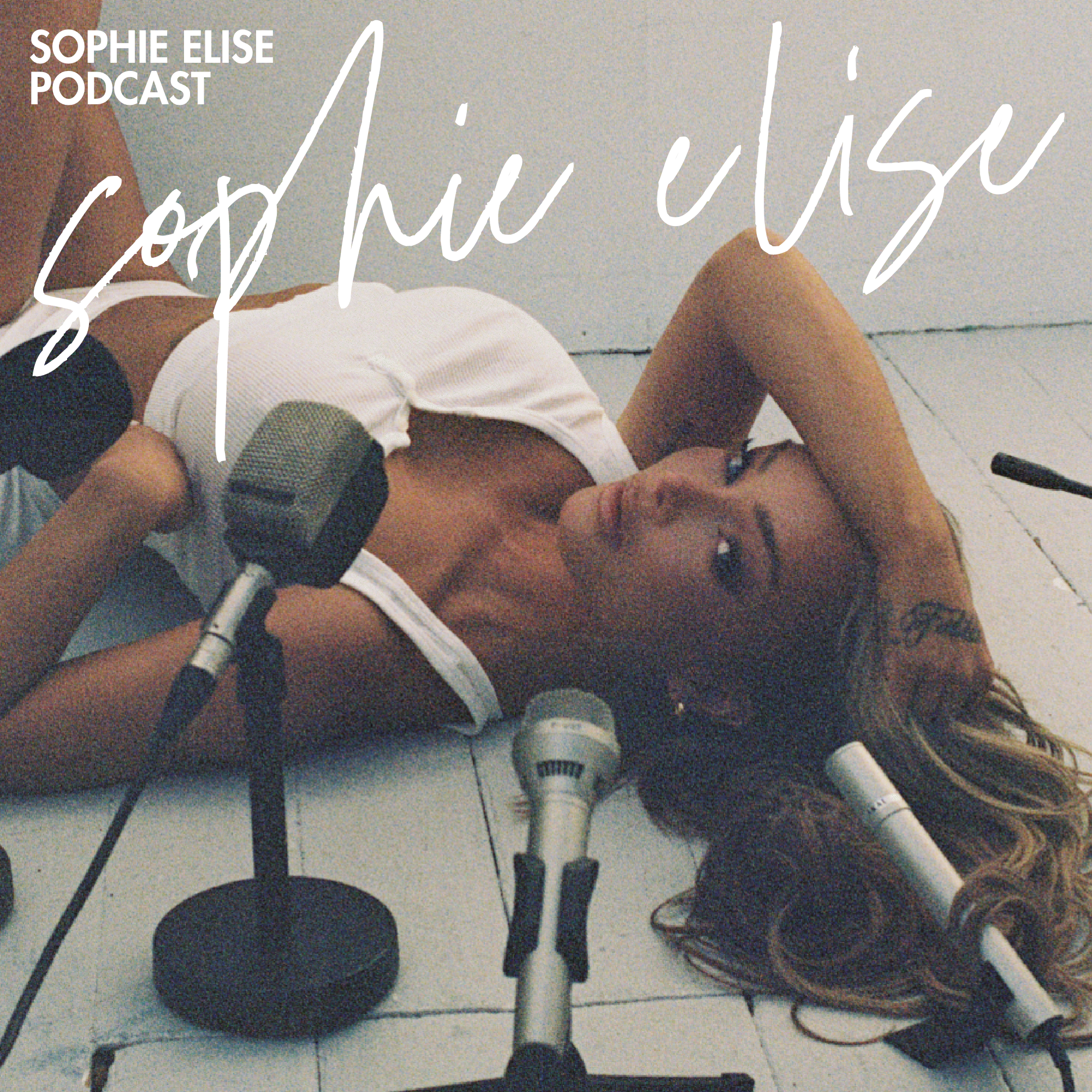 Sophie Elise Podcast