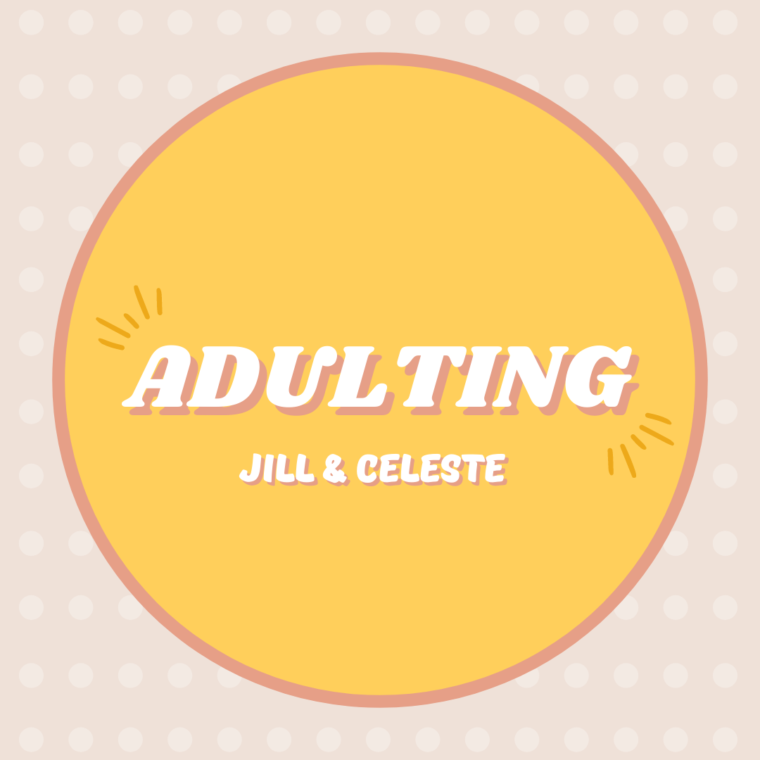 ADULTING