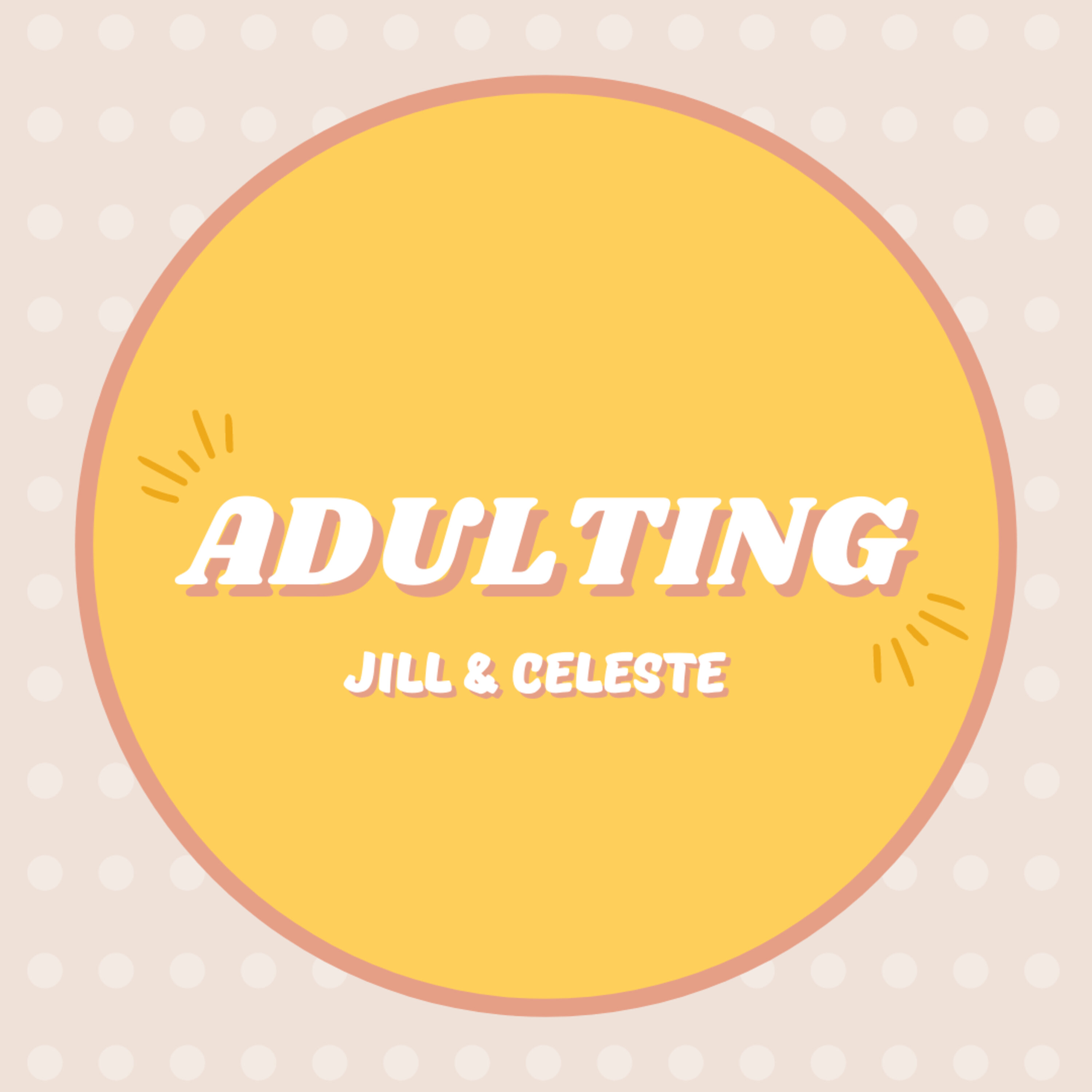 ADULTING