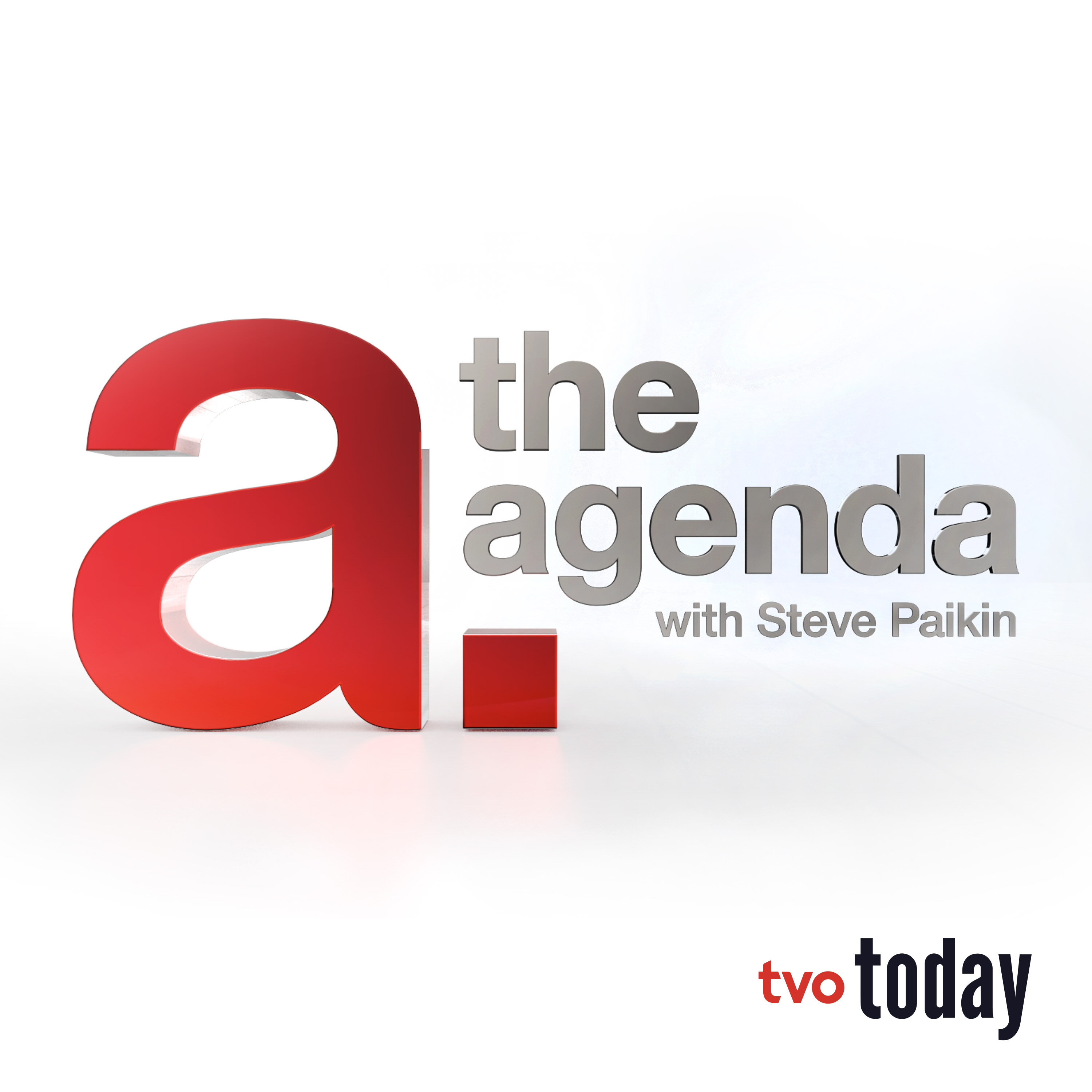 The Agenda with Steve Paikin (Audio)