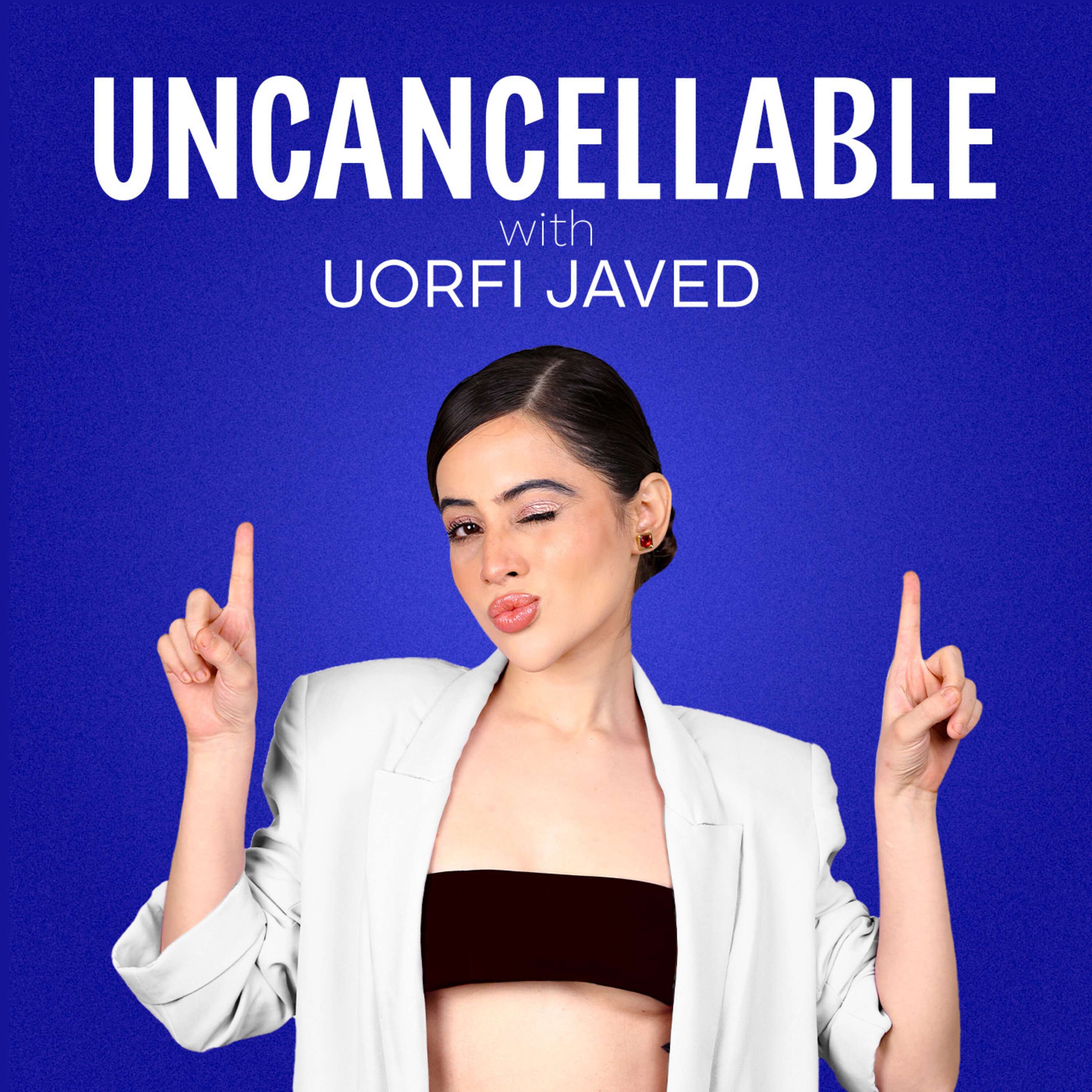 Uncancellable with Uorfi Javed cover