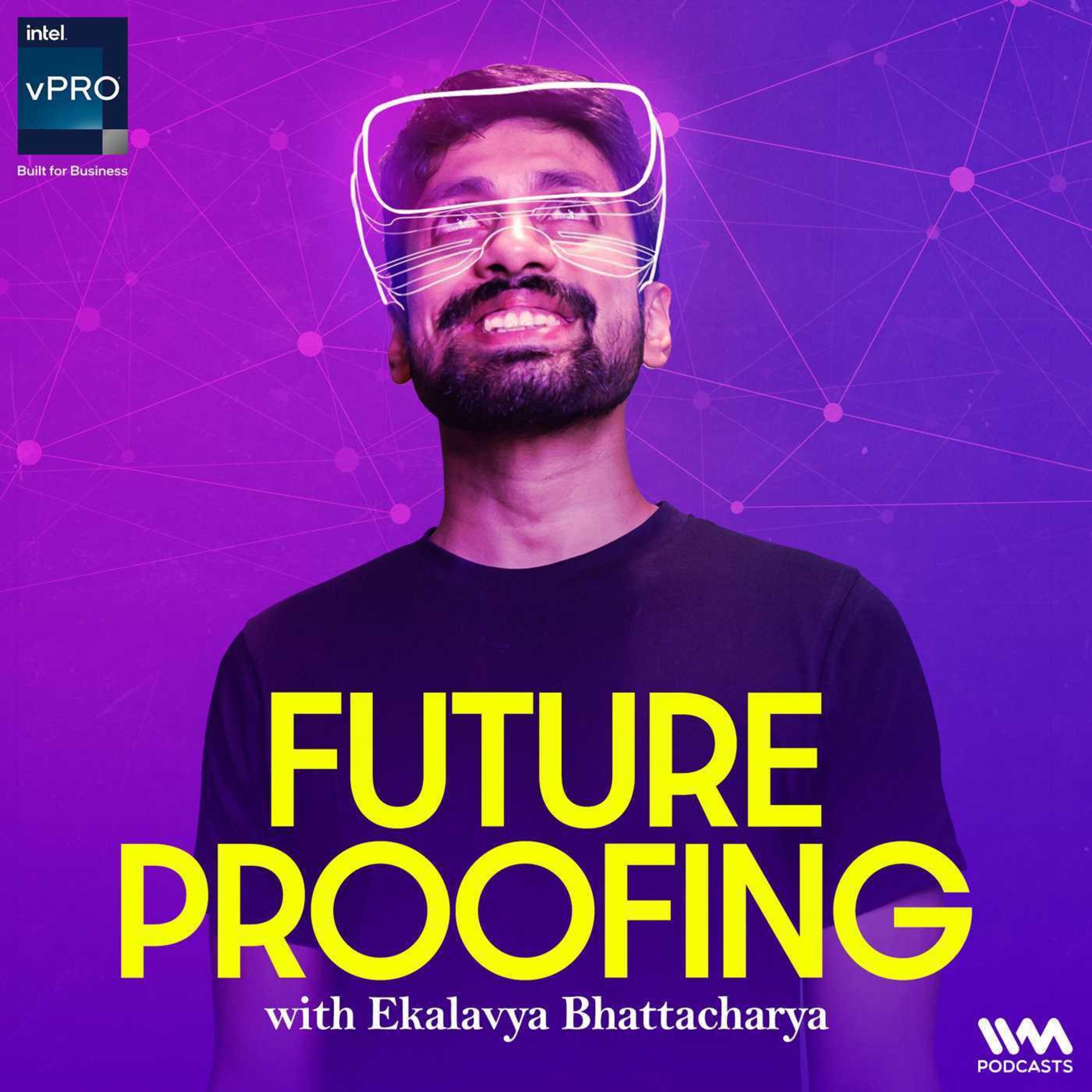 Future Proofing with Ekalavya Bhattacharya cover