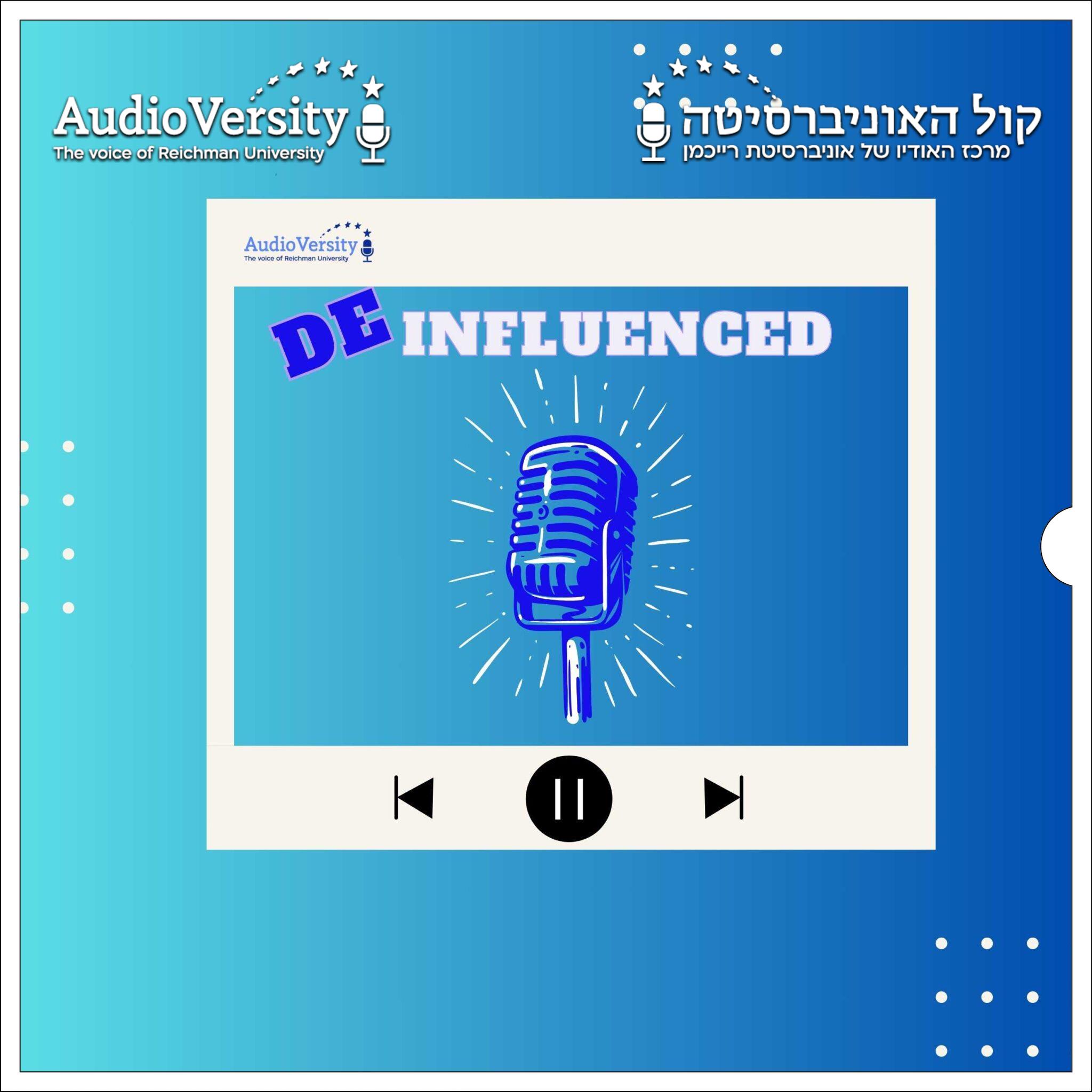 De-Influenced