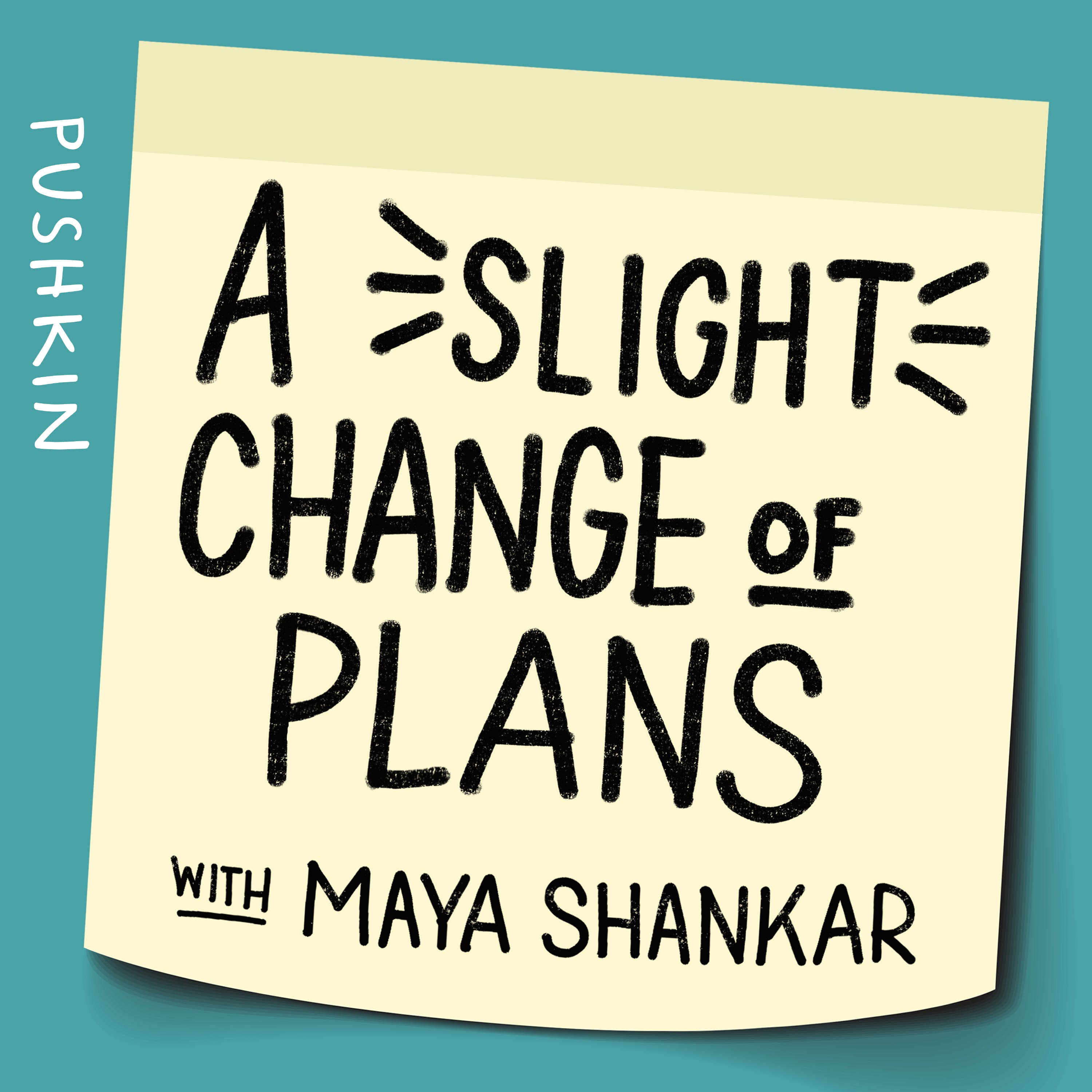 A Slight Change of Plans podcast show image