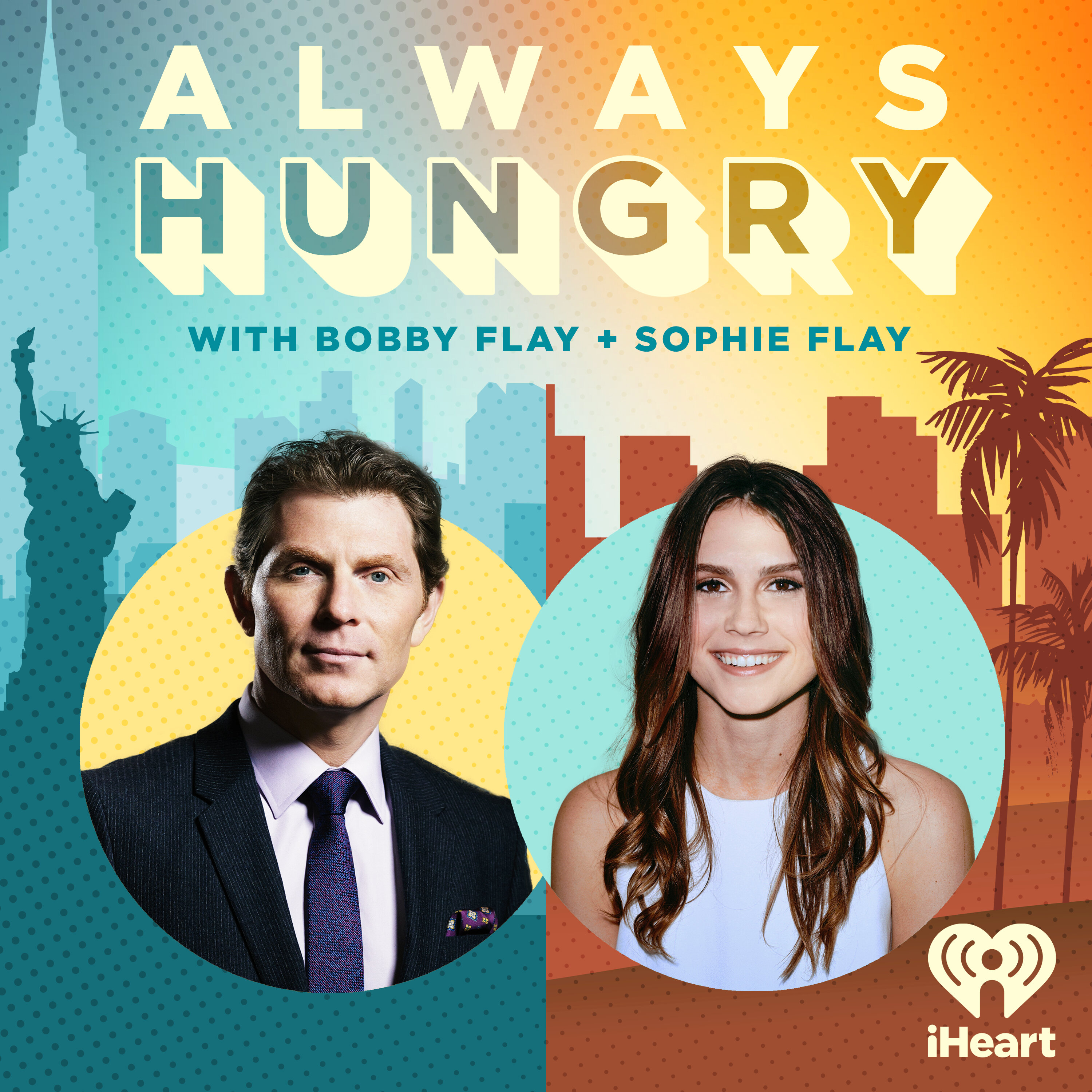 Always Hungry with Bobby Flay and Sophie Flay podcast