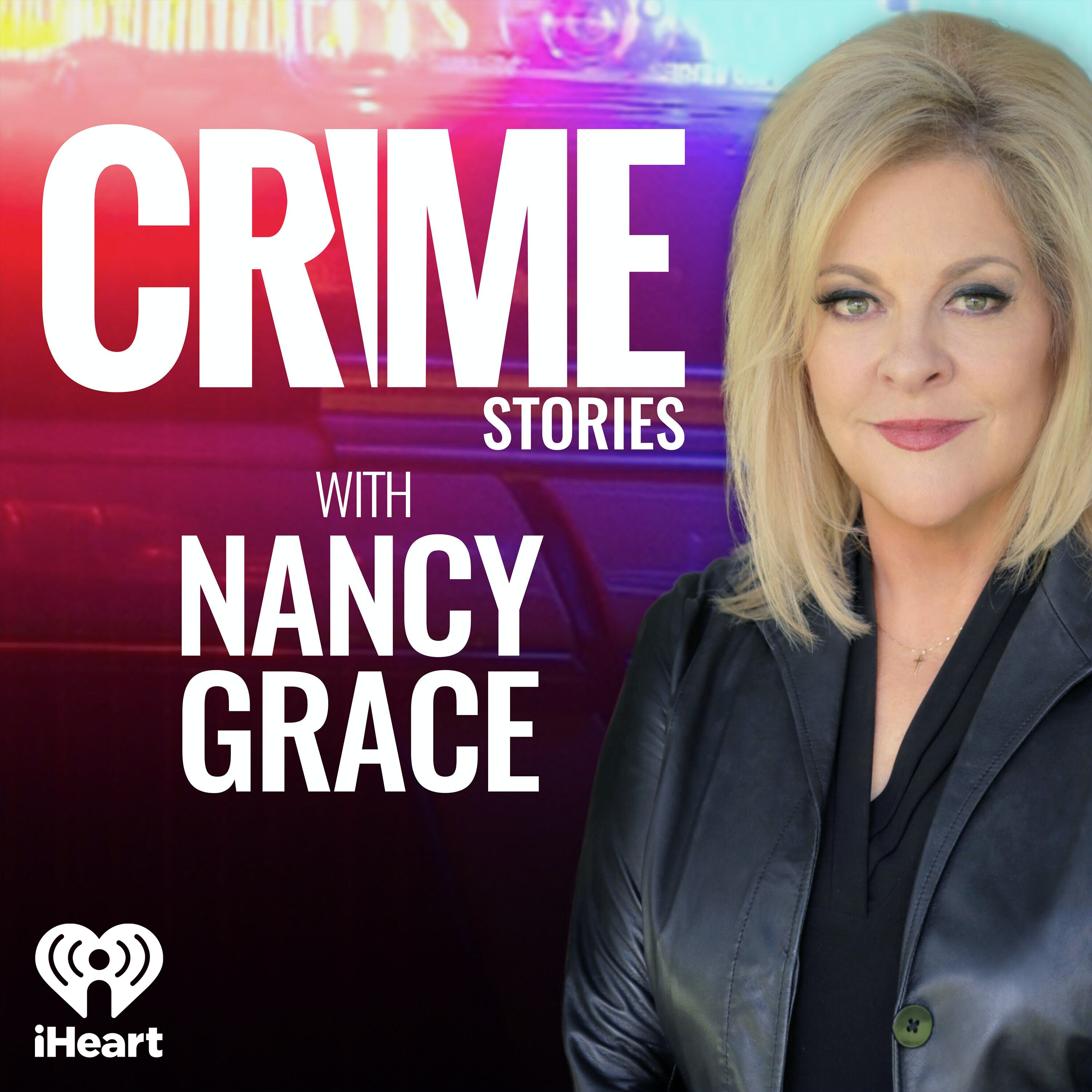 Crime Stories with Nancy Grace:CrimeOnline and iHeartPodcasts