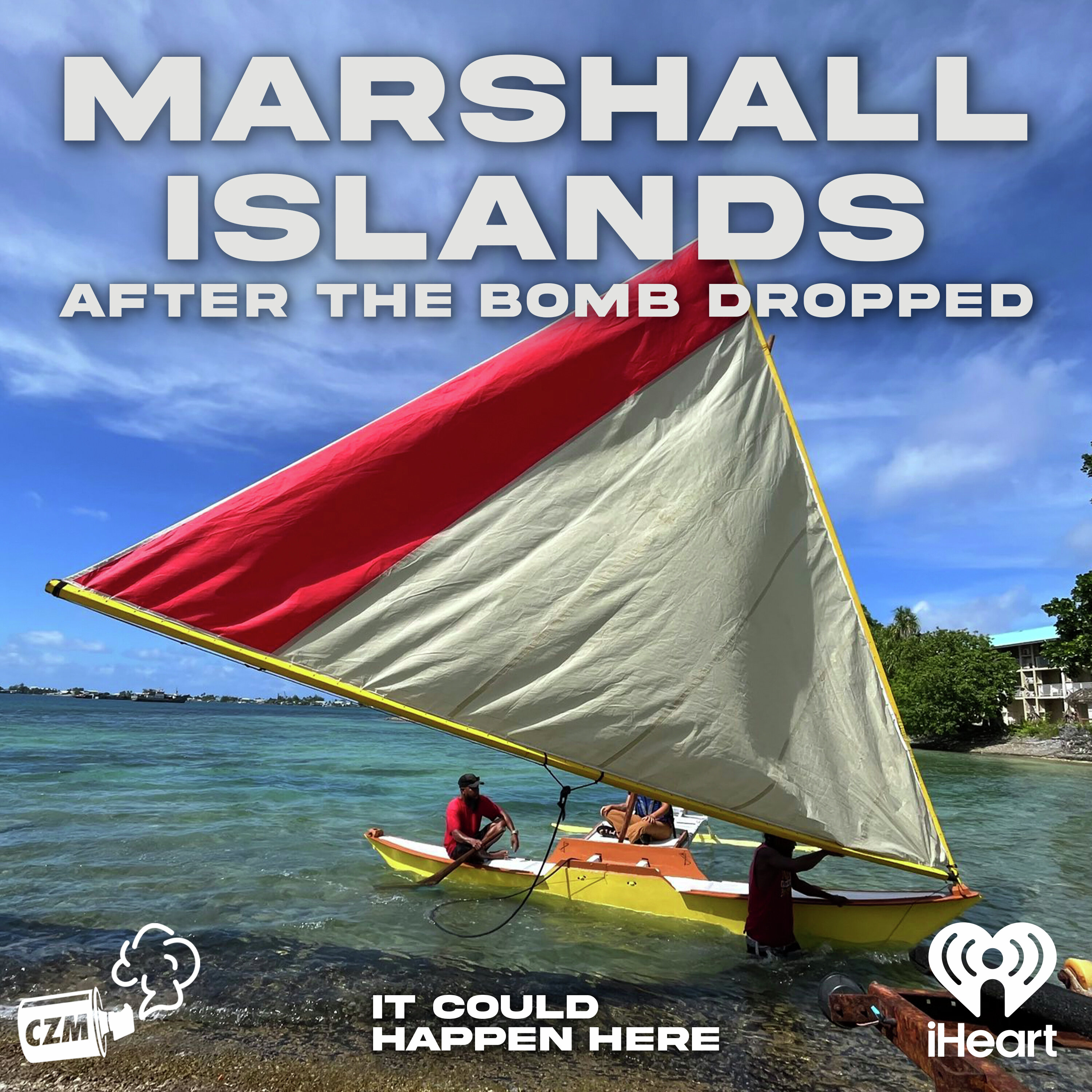 Marshall Islands: After the Bomb Dropped Marshall Islands: After the Bomb Dropped