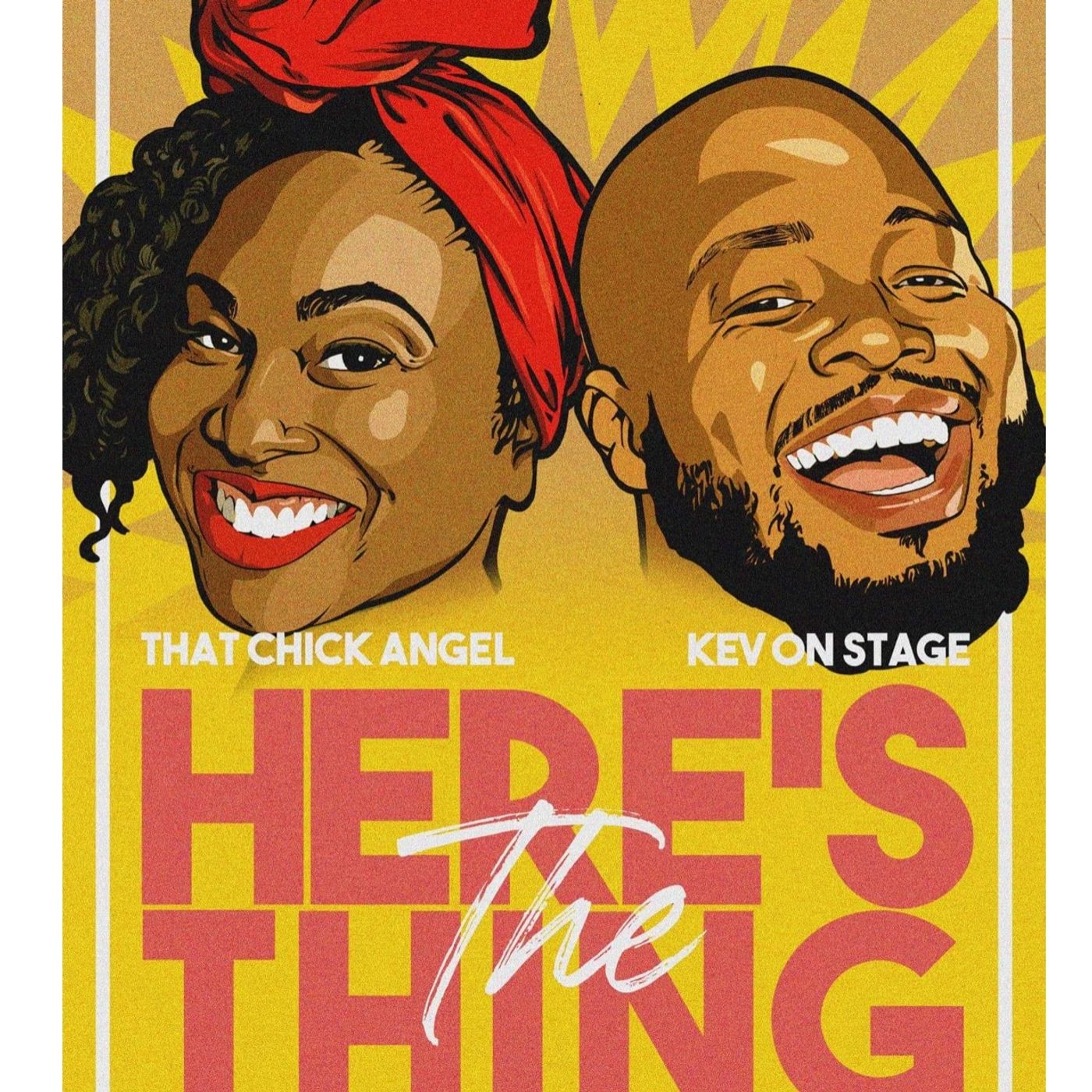 Here's The Thing podcast cover art