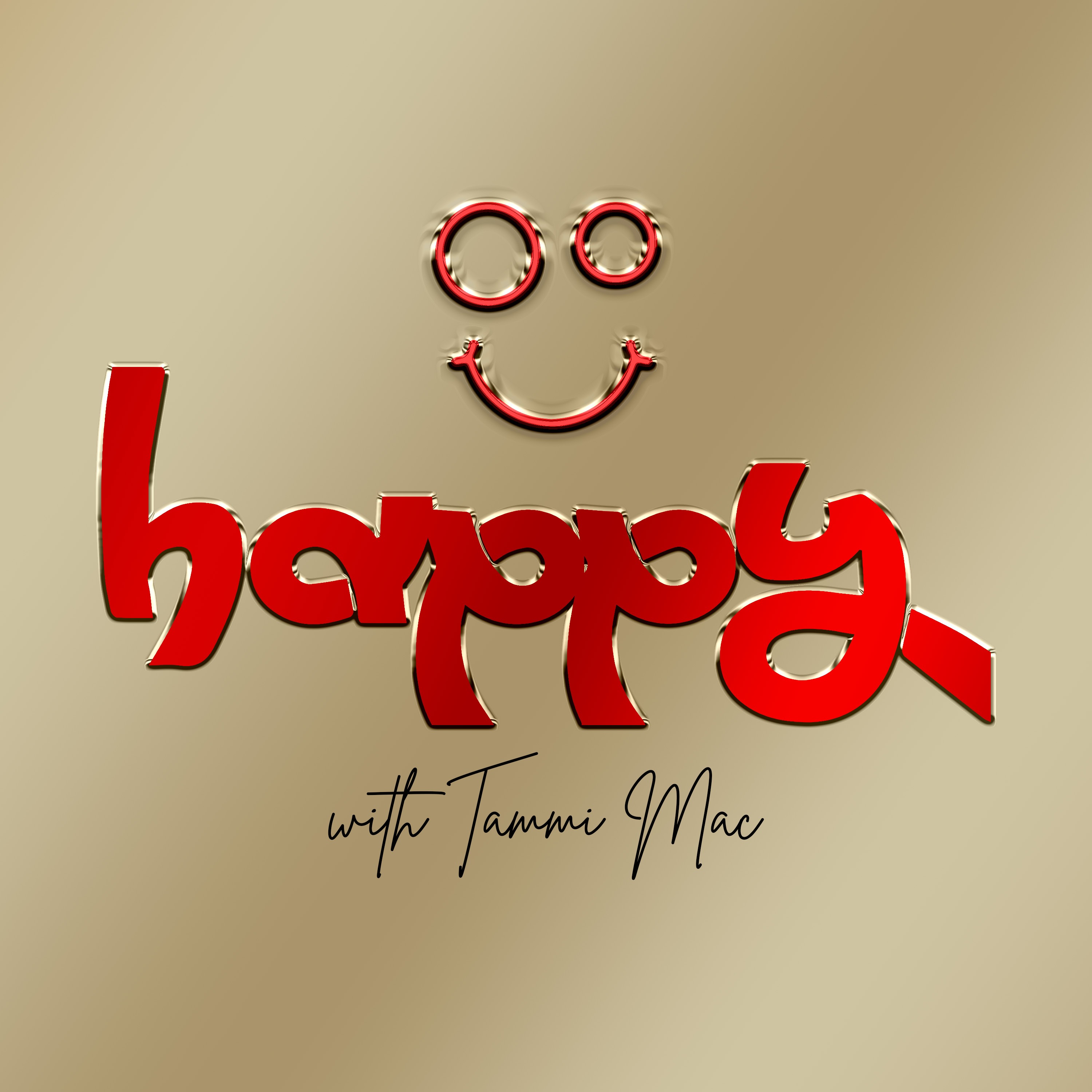 Happy with Tammi Mac