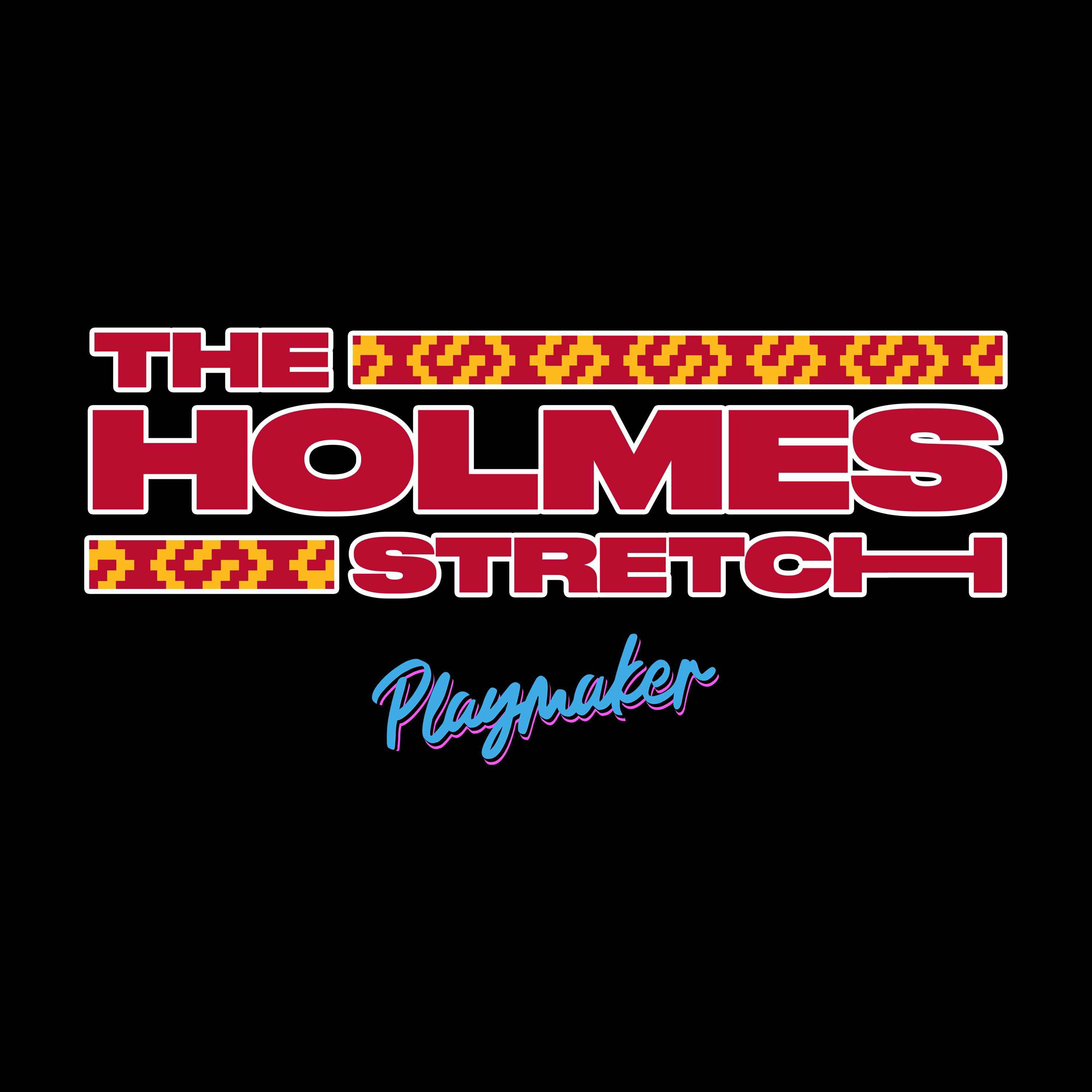 The Holmes Stretch Podcast