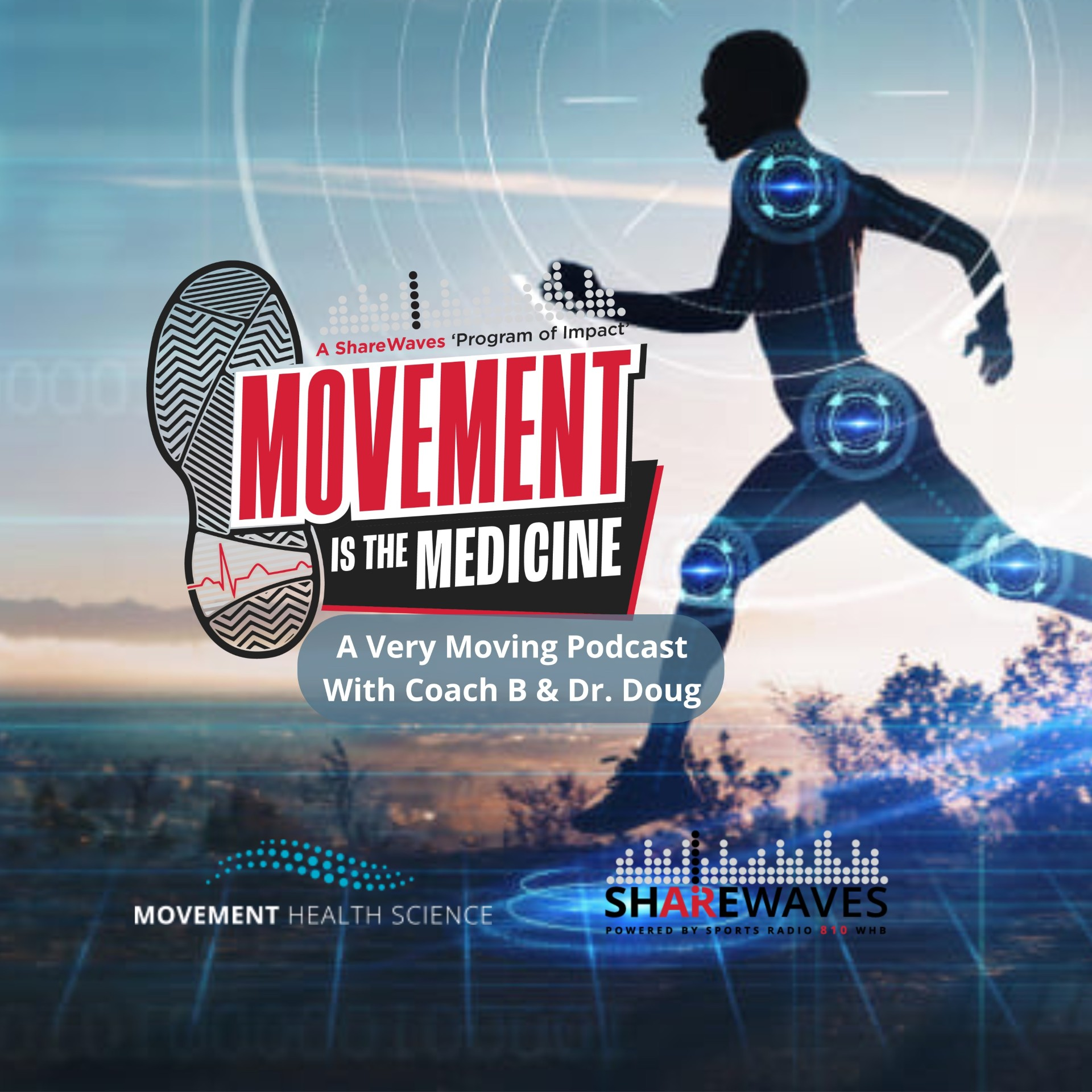 Movement is the Medicine