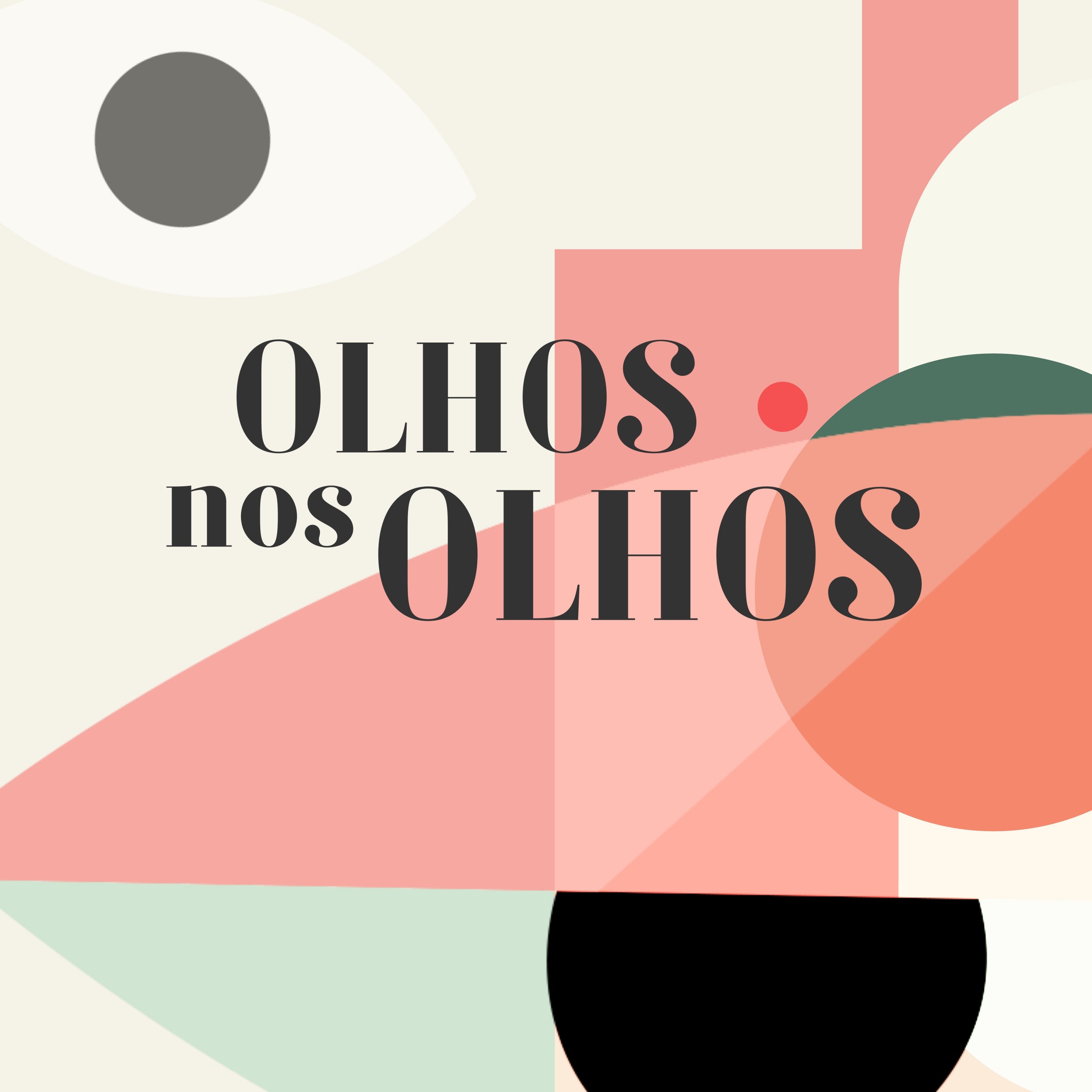 Olhos nos Olhos podcast artwork