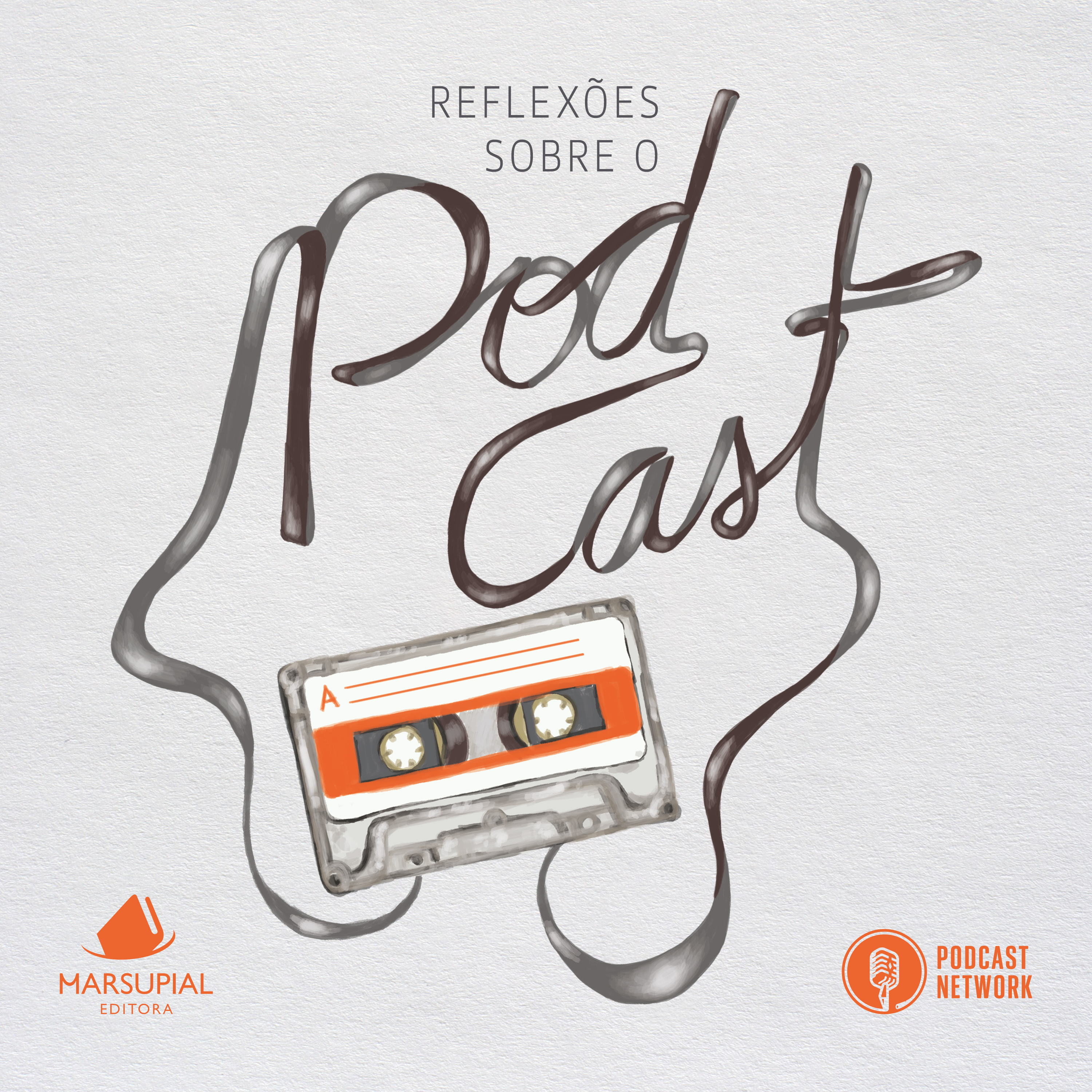 Reflexões sobre o Podcast