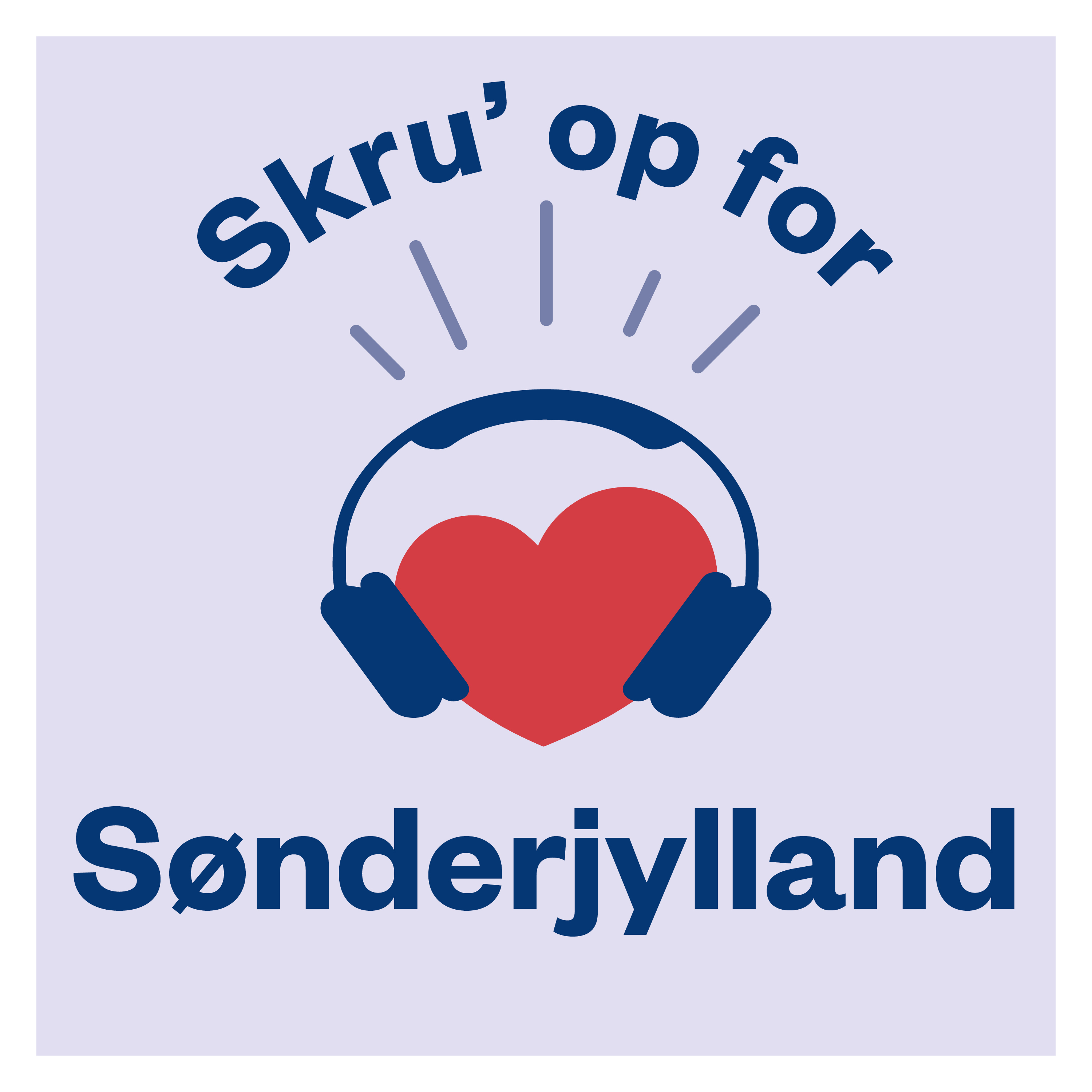 Skru' op for Sønderjylland