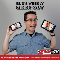 Bud's Weekly Geek-out