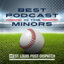 Best Podcast in Minor League Baseball