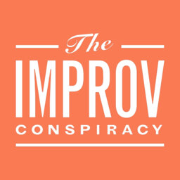 The Improv Conspiracy Podcast