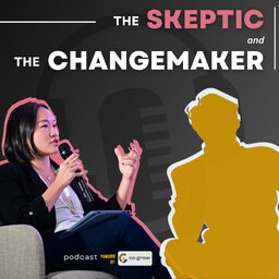 The Skeptic & The Changemaker