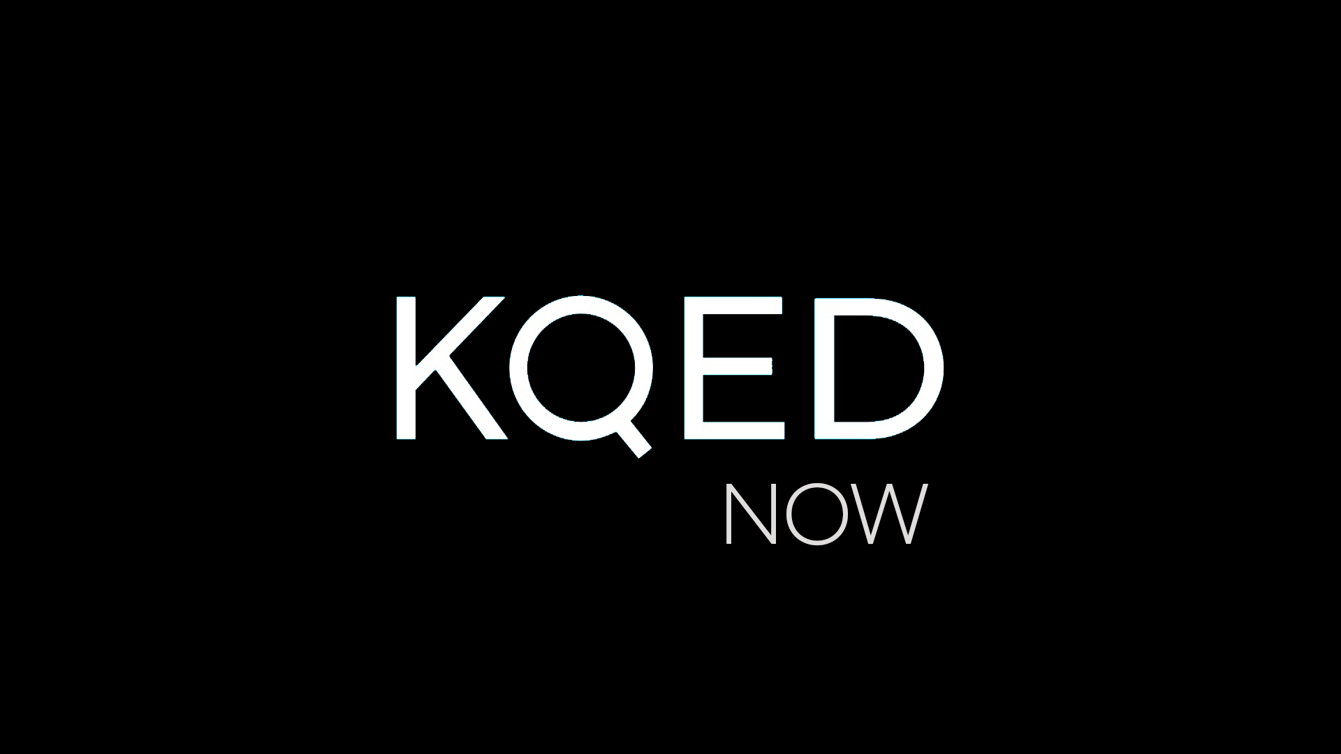 KQED NOW