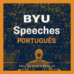 BYU Speeches Português