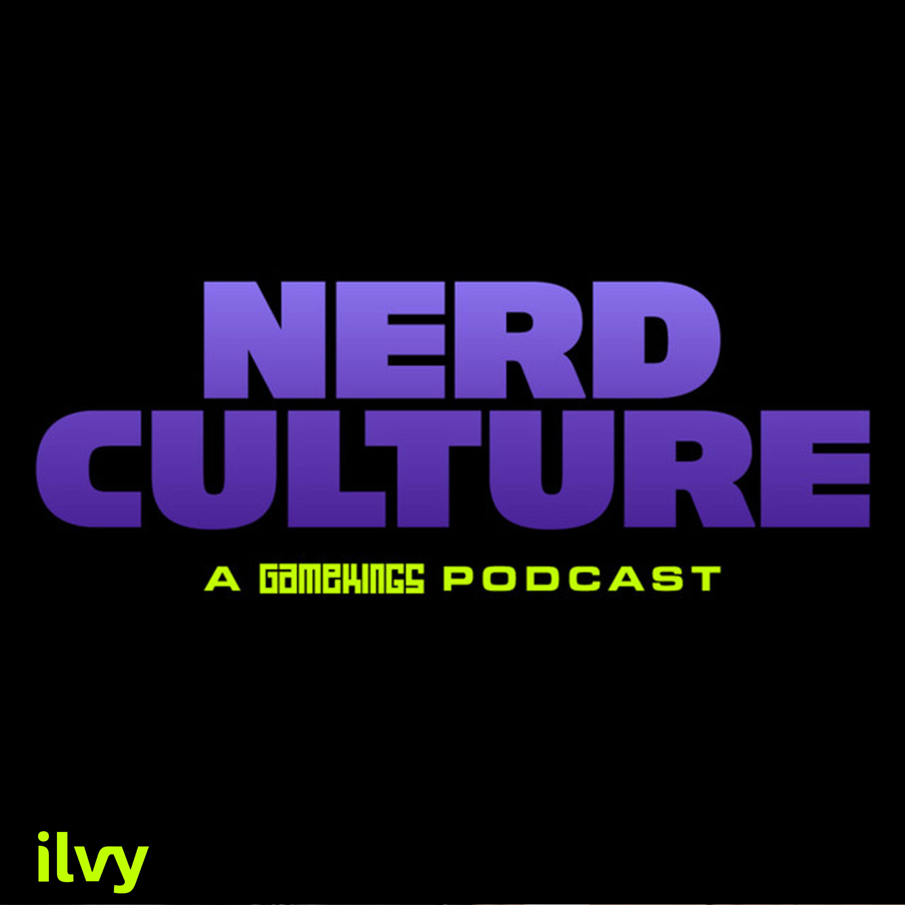 Nerd Culture • A Gamekings Podcast