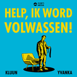 Help, ik word volwassen!