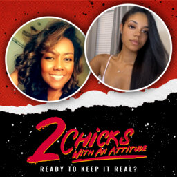 2 Chicks With An Attitude