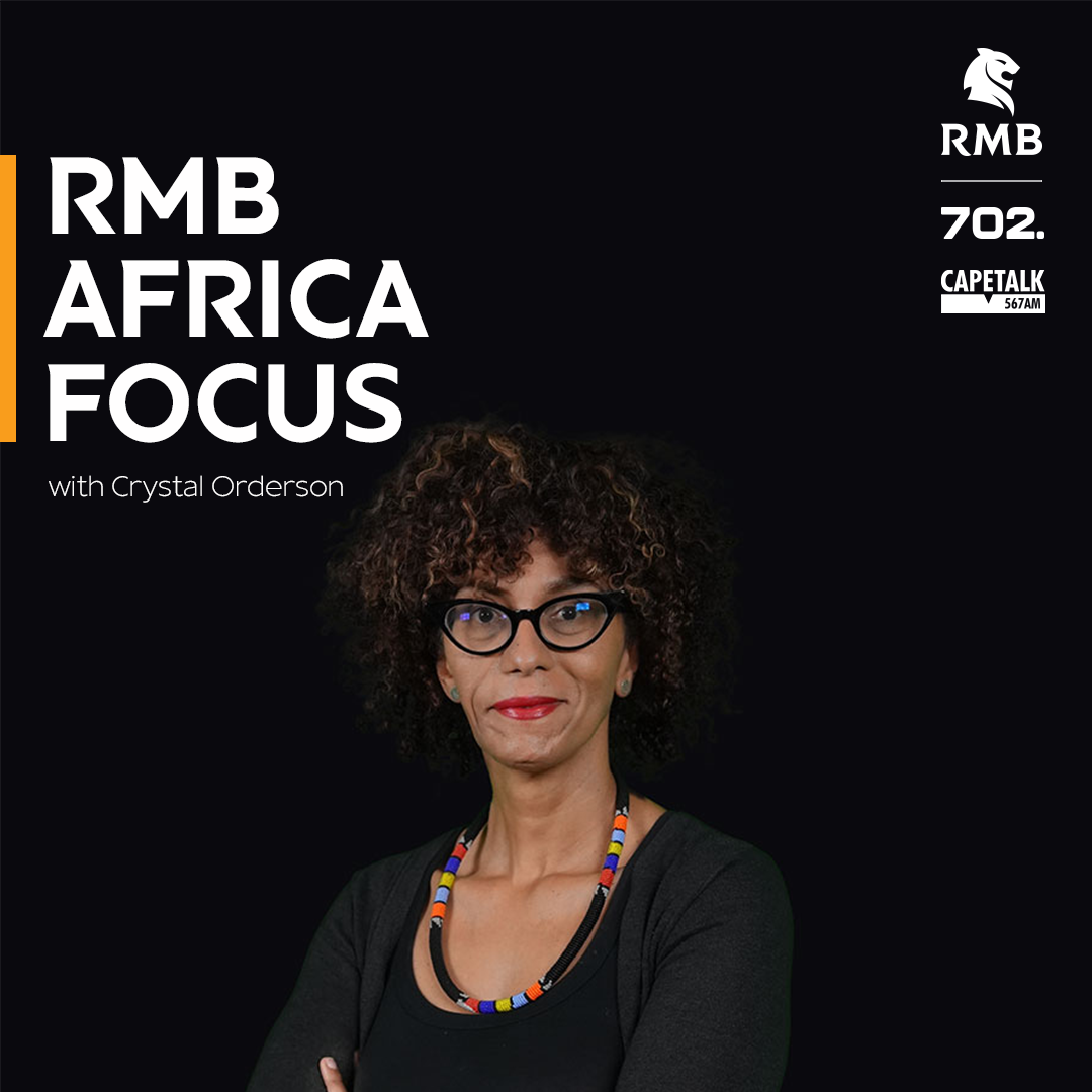 RMB Africa Focus with Crystal Orderson