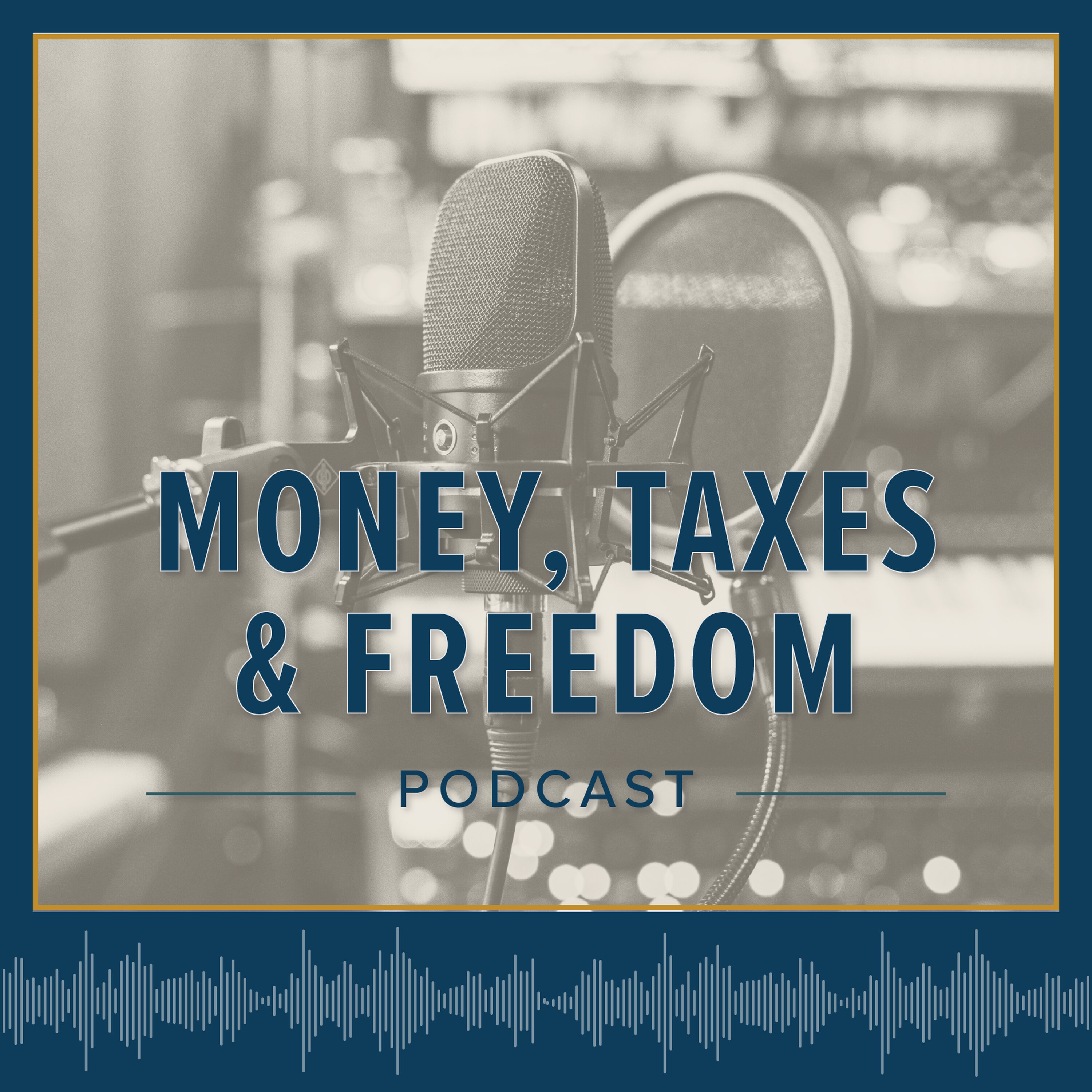 Money, Taxes & Freedom cover