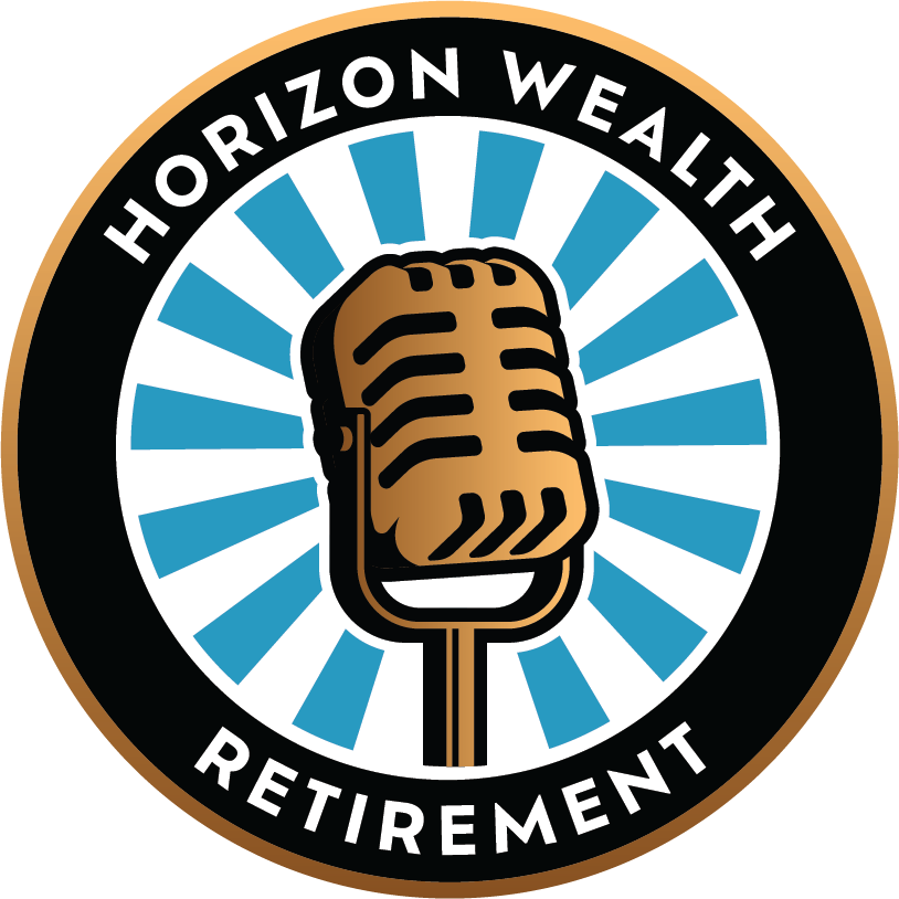 Horizon Wealth Retirement Show
