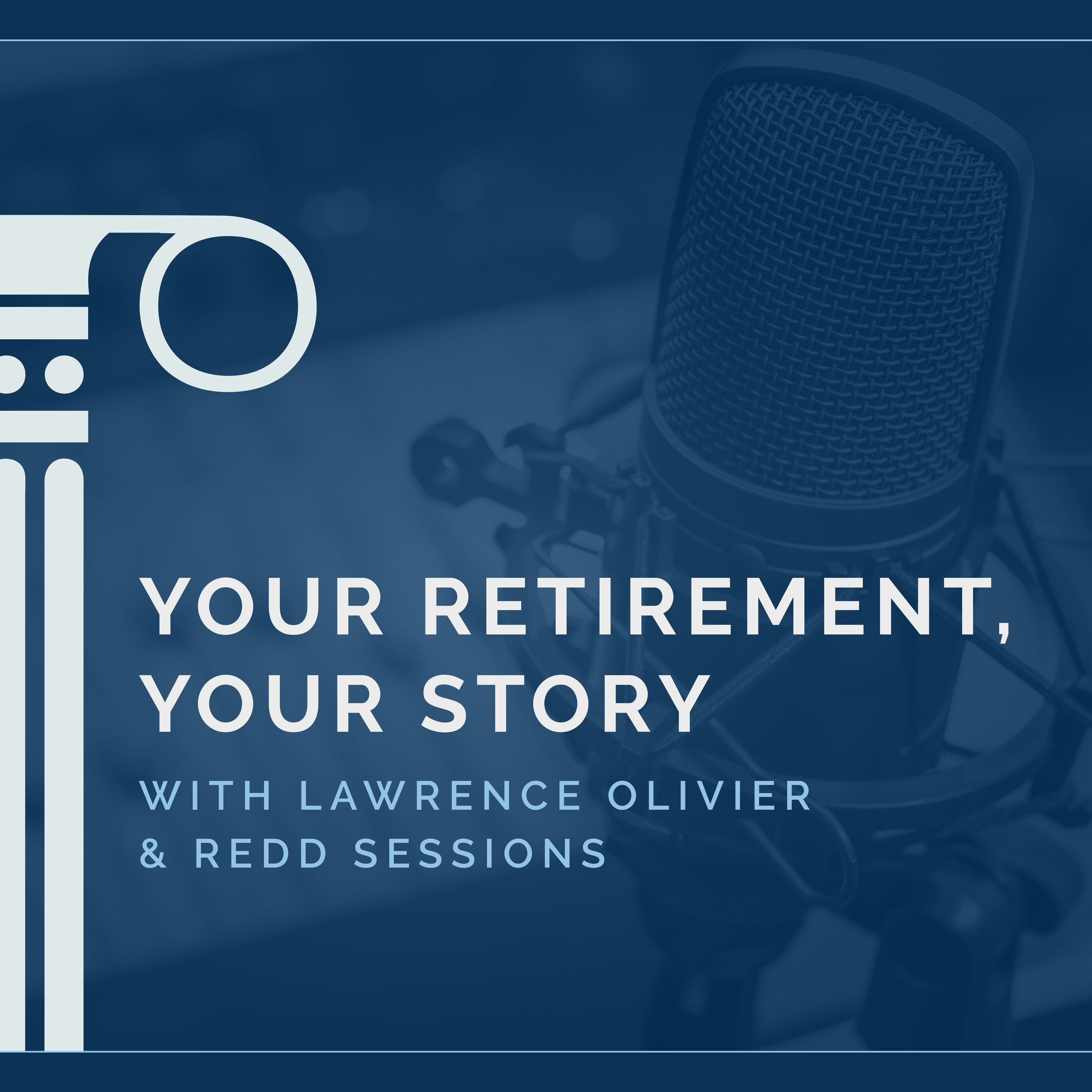 Your Retirement, Your Story