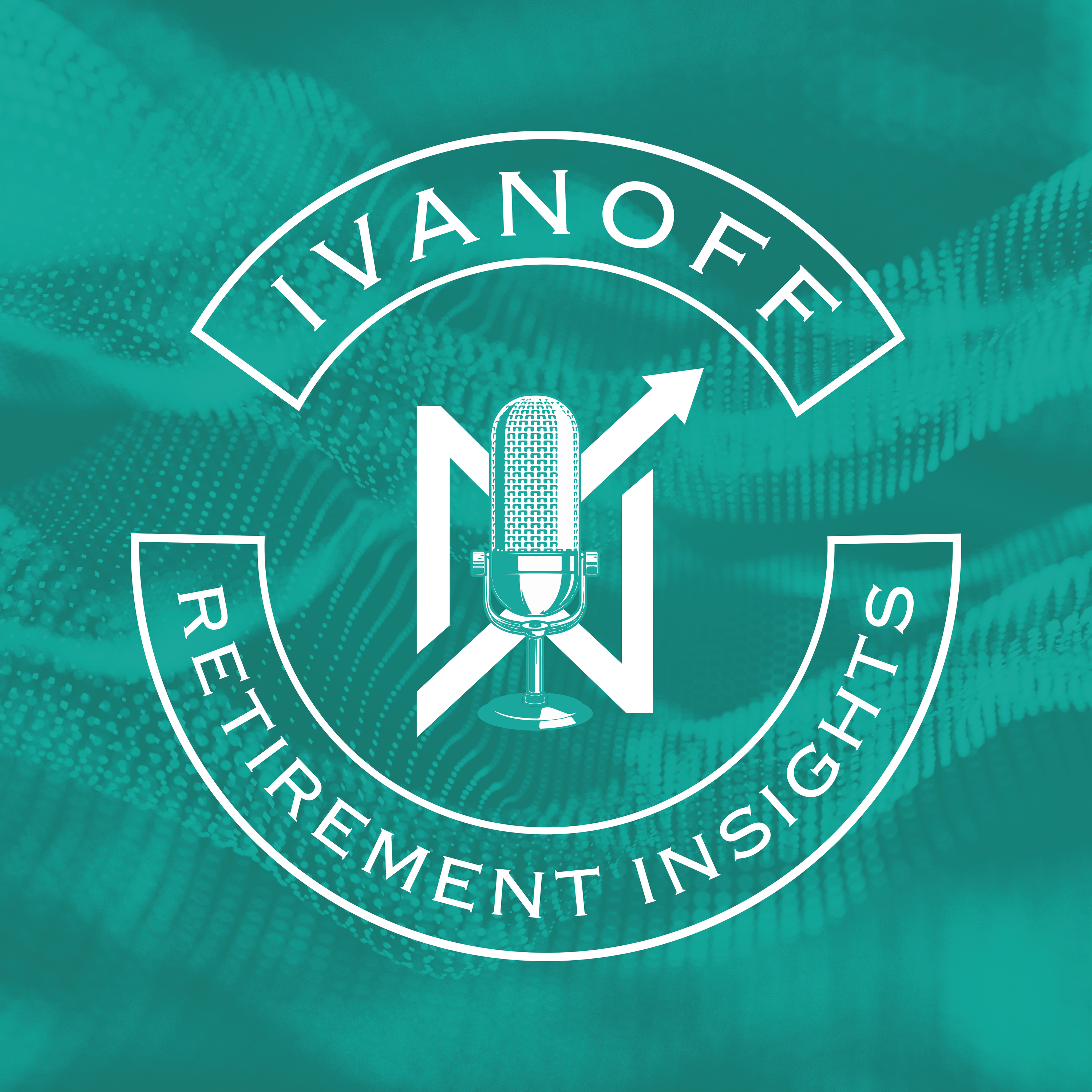 Ivanoff Retirement Insights