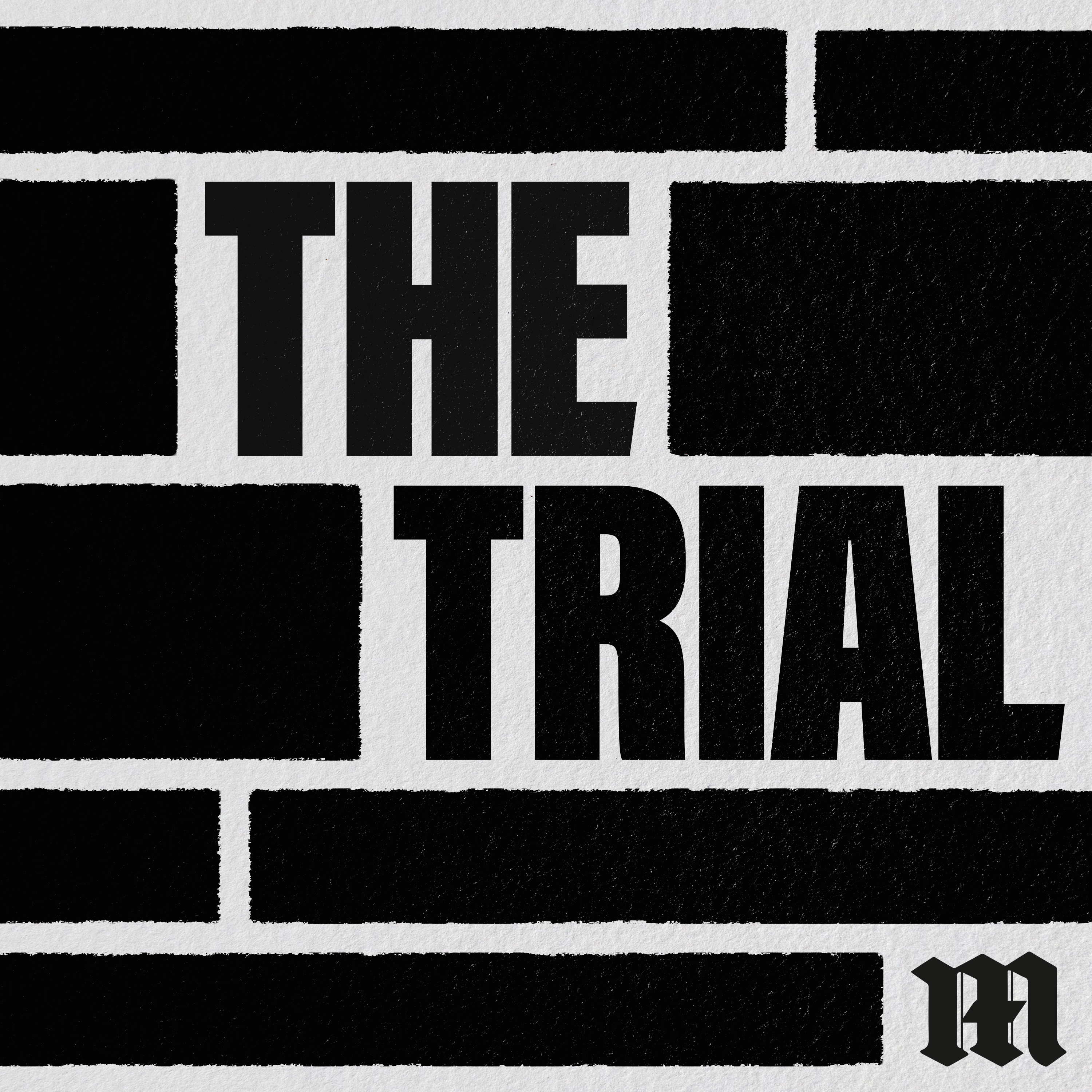 The Trial