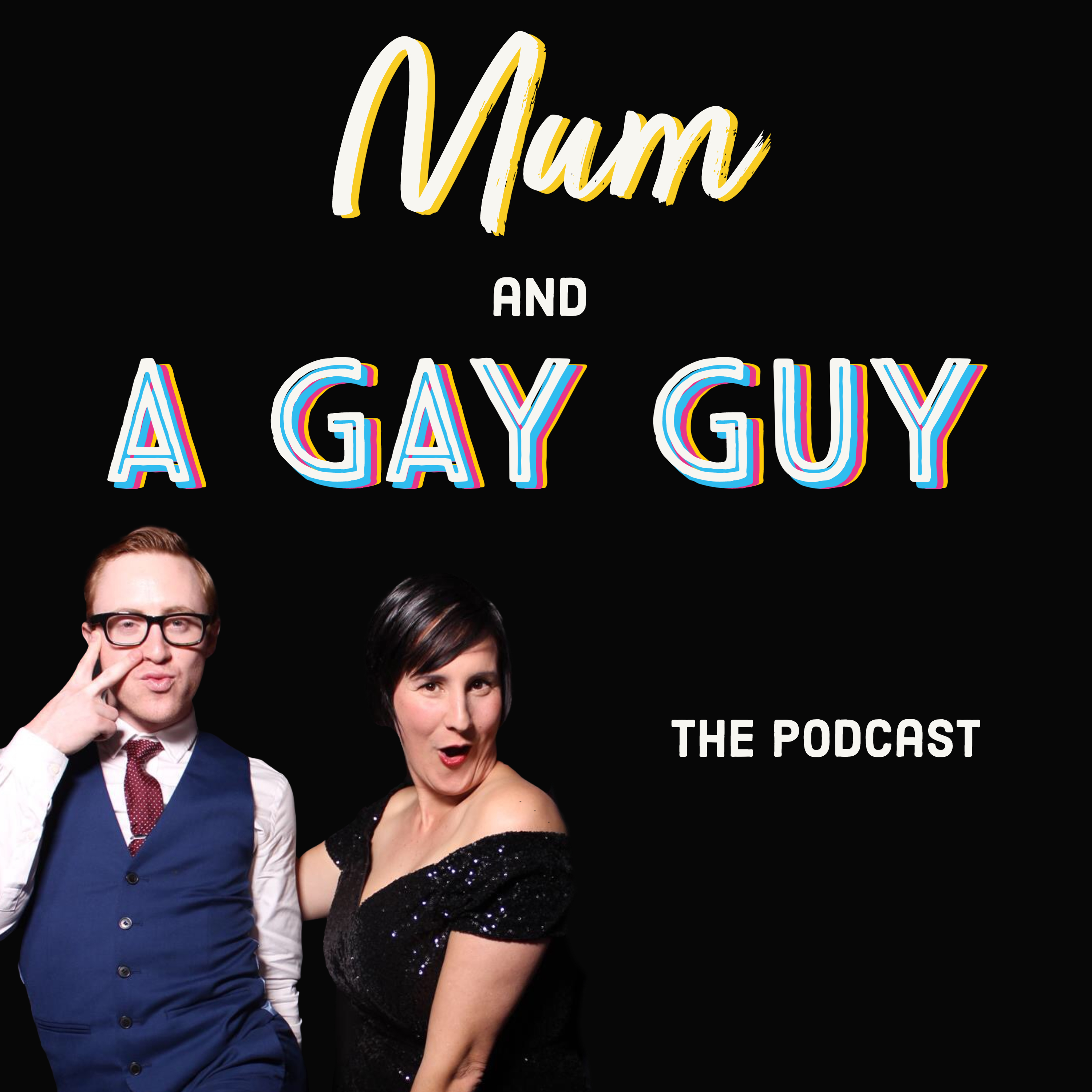 a Mum and a Gay Guy