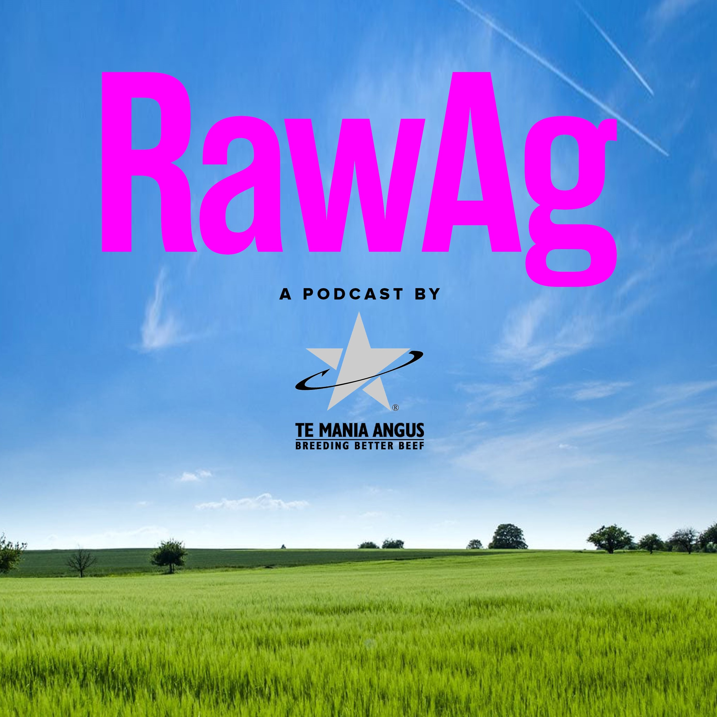 RawAg Podcast