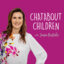 Chatabout Children Podcast with Sonia Bestulic