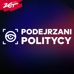 Podejrzani politycy