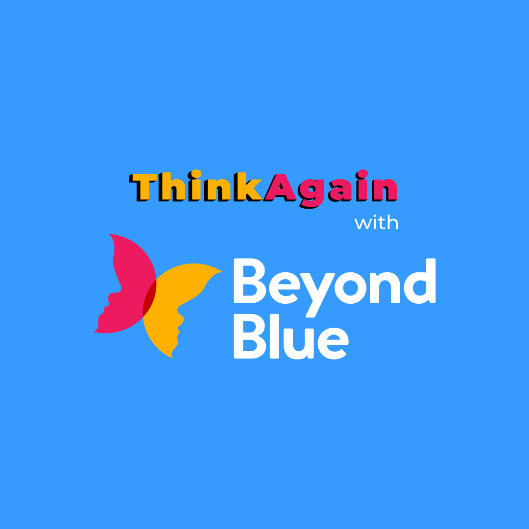 Think Again with Beyond Blue