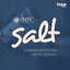Salt – Conversations with Amy