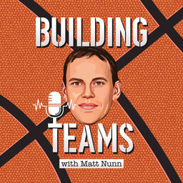 Building Teams with Matt Nunn