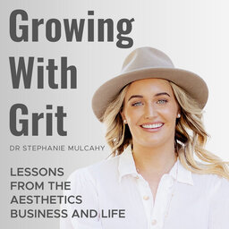 Growing With Grit - Dr Steph Mulcahy