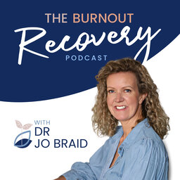 The Burnout Recovery Podcast