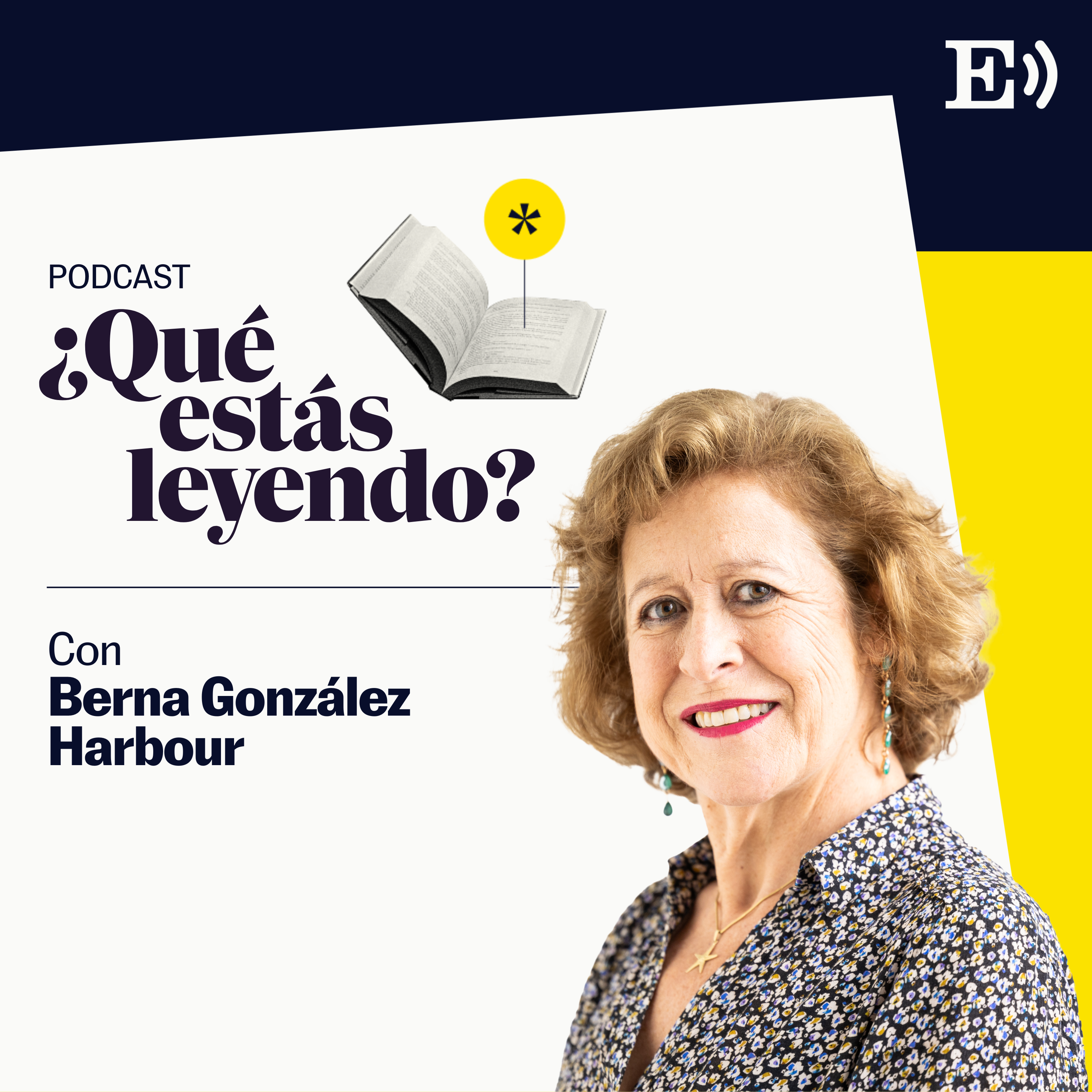 Qué estás leyendo. El podcast de libros de El País