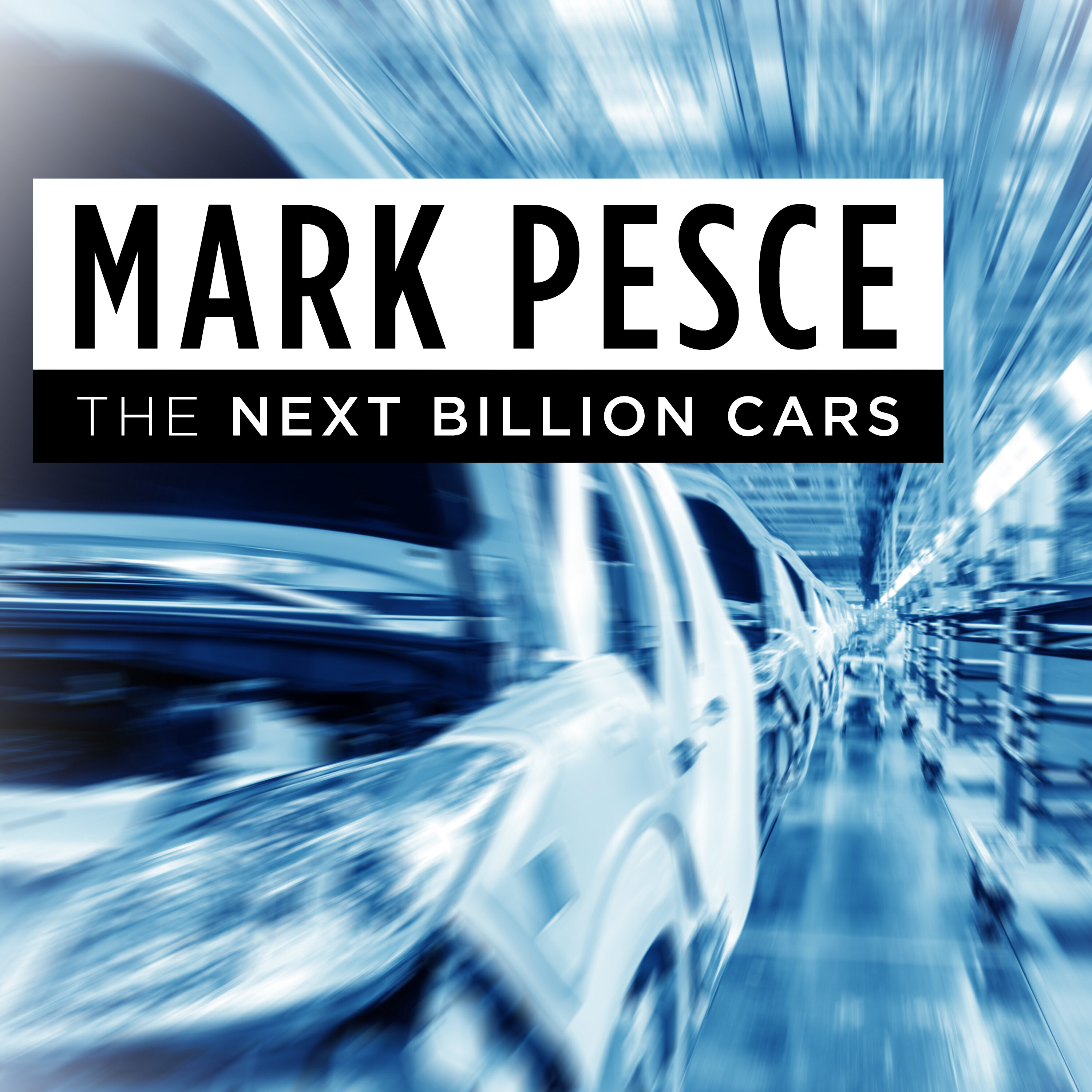 The Next Billion Cars with Mark Pesce