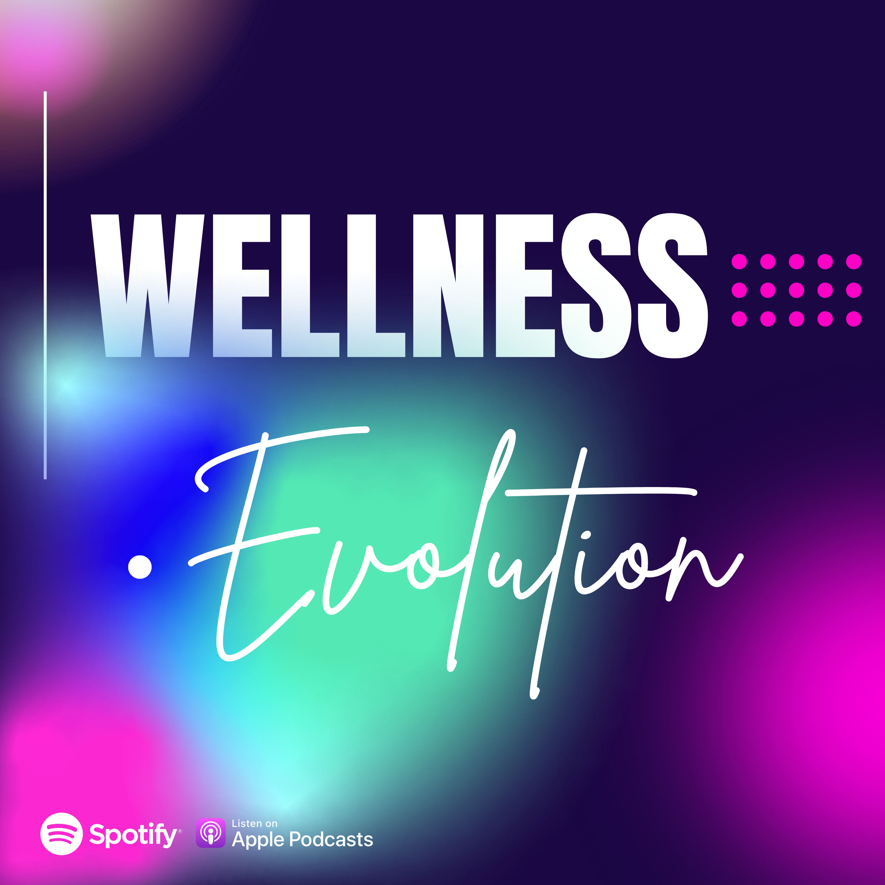 Wellness Evolution