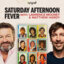 Saturday Afternoon Fever – Matthew Hardy & Lawrence Mooney
