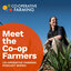 Meet the Co-op Farmers
