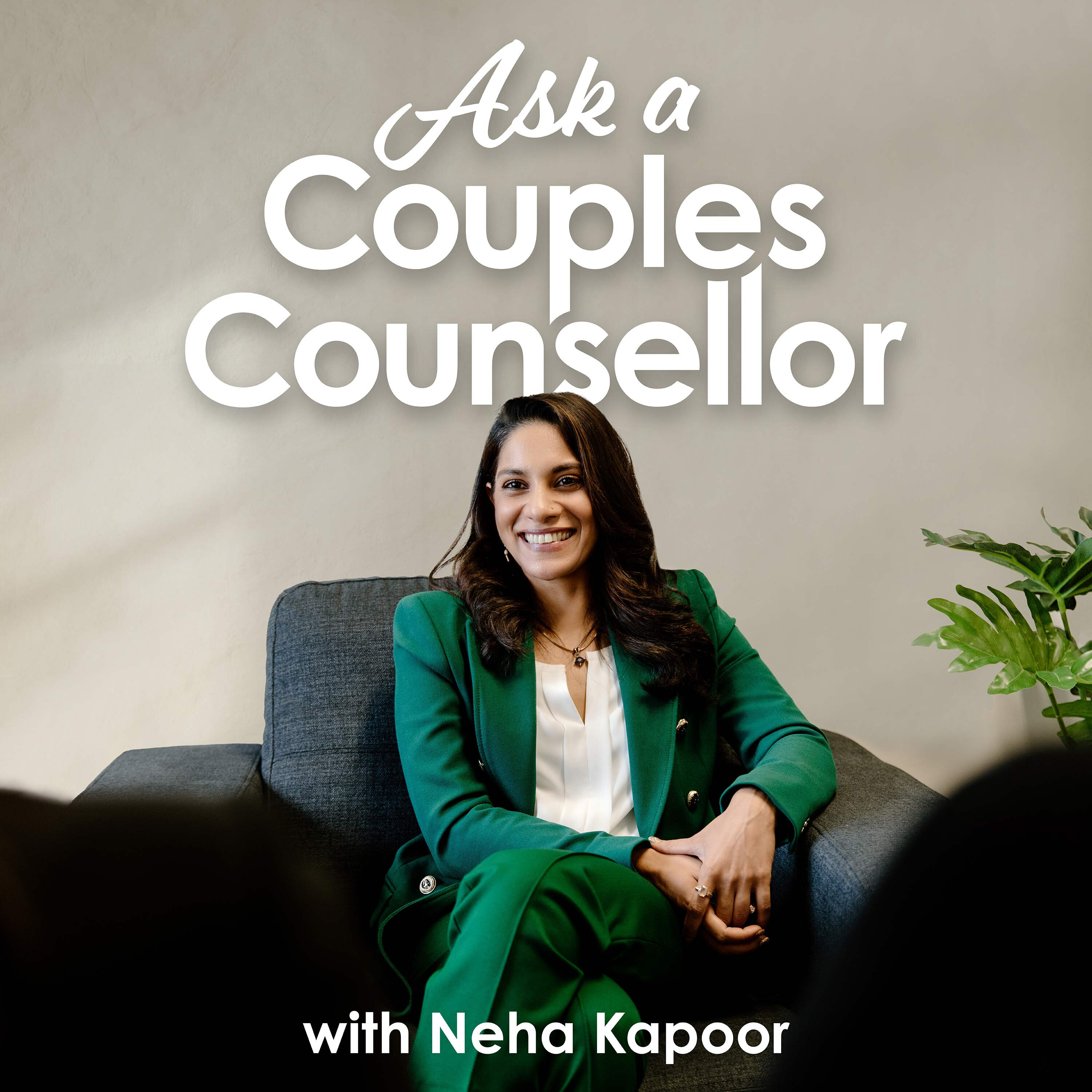 Ask a Couples Counsellor with Neha Kapoor
